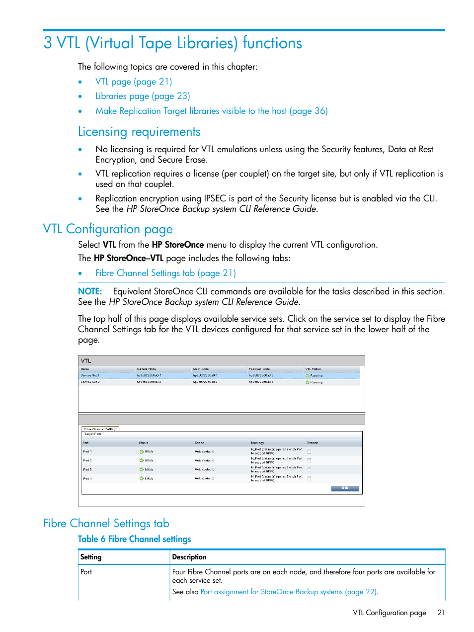 3 vtl (virtual tape libraries) functions, Fibre channel settings tab, Licensing requirements | Vtl configuration page | HP StoreOnce Backup User Manual | Page 21 / 220