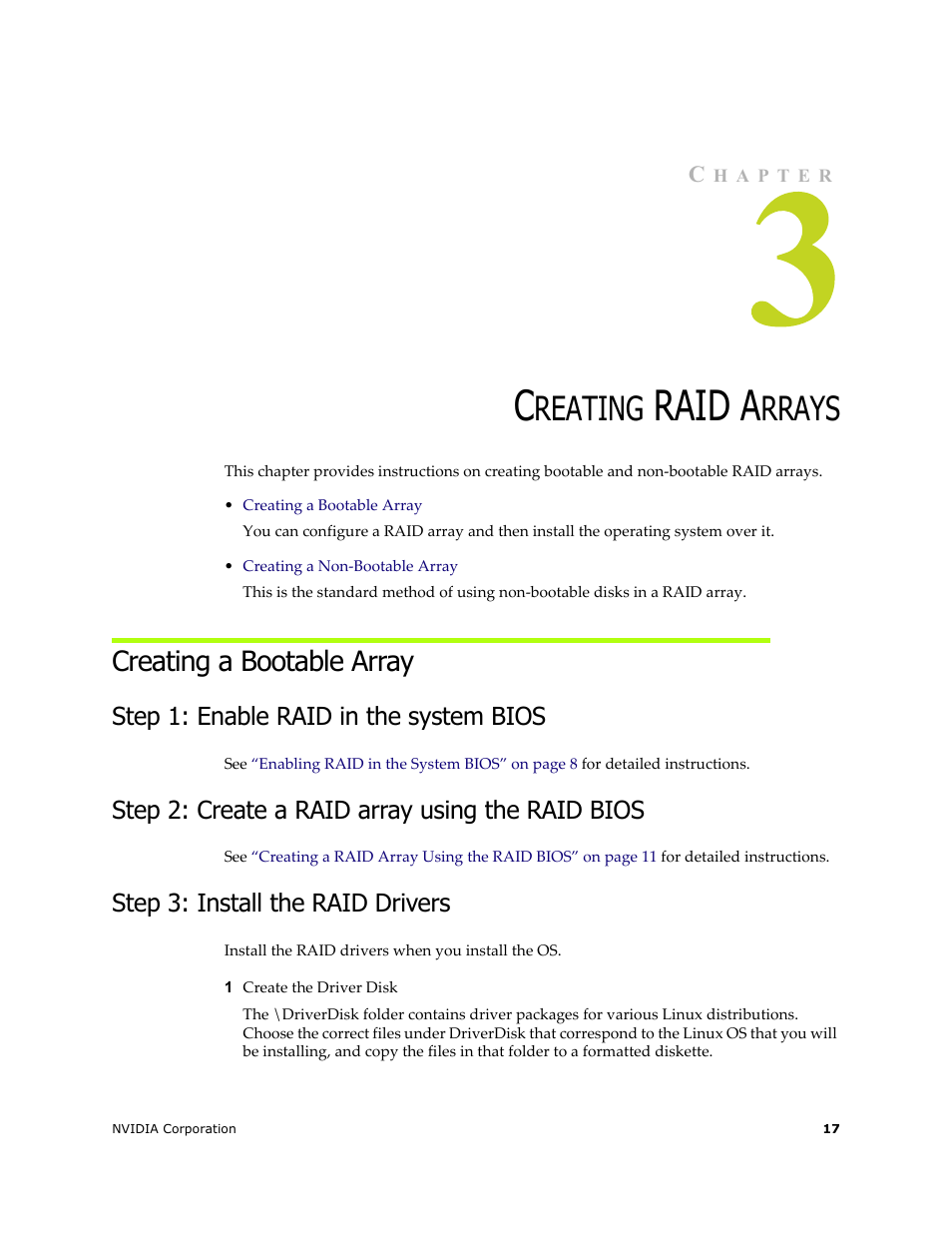 Creating raid arrays, Creating a bootable array, Step 1: enable raid in the system bios | Step 2: create a raid array using the raid bios, Step 3: install the raid drivers, Raid a, Reating, Rrays | HP ProLiant ML115 Server User Manual | Page 21 / 58