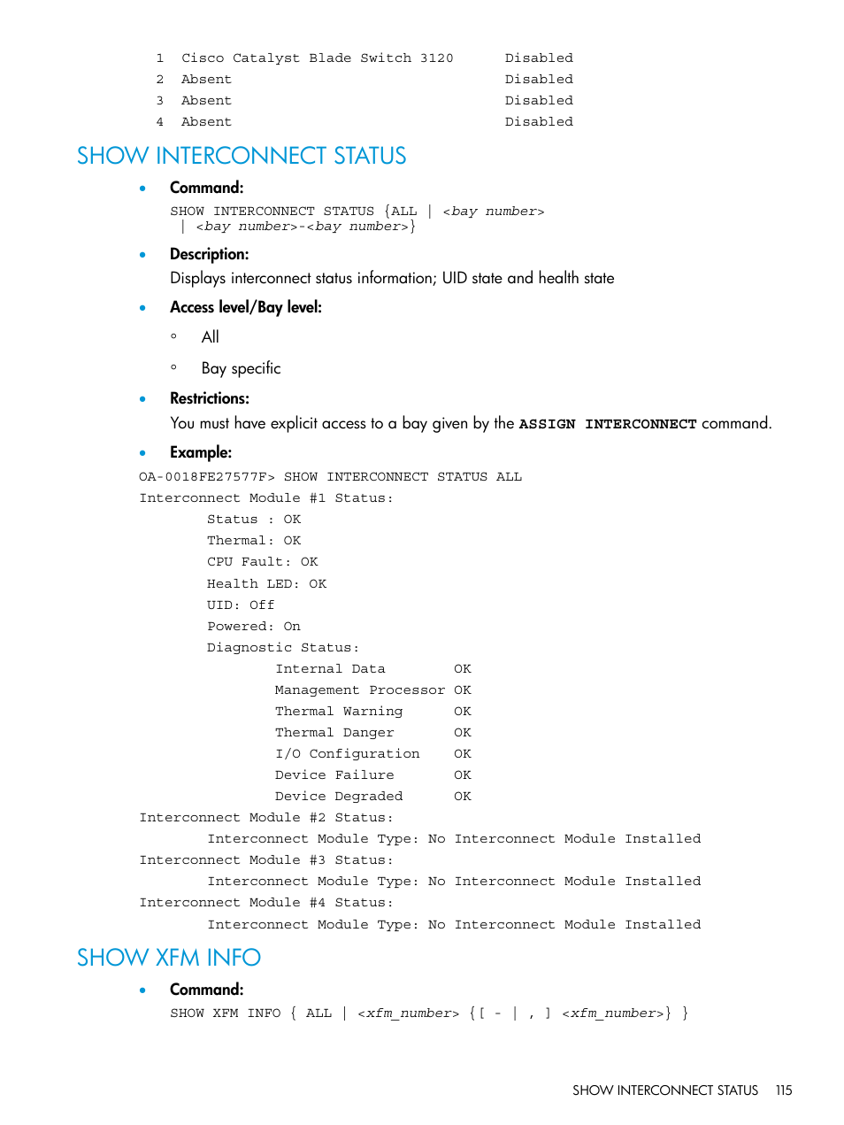 Show interconnect status, Show xfm info, Show interconnect status show xfm info | HP Integrity Superdome 2 Server User Manual | Page 115 / 217