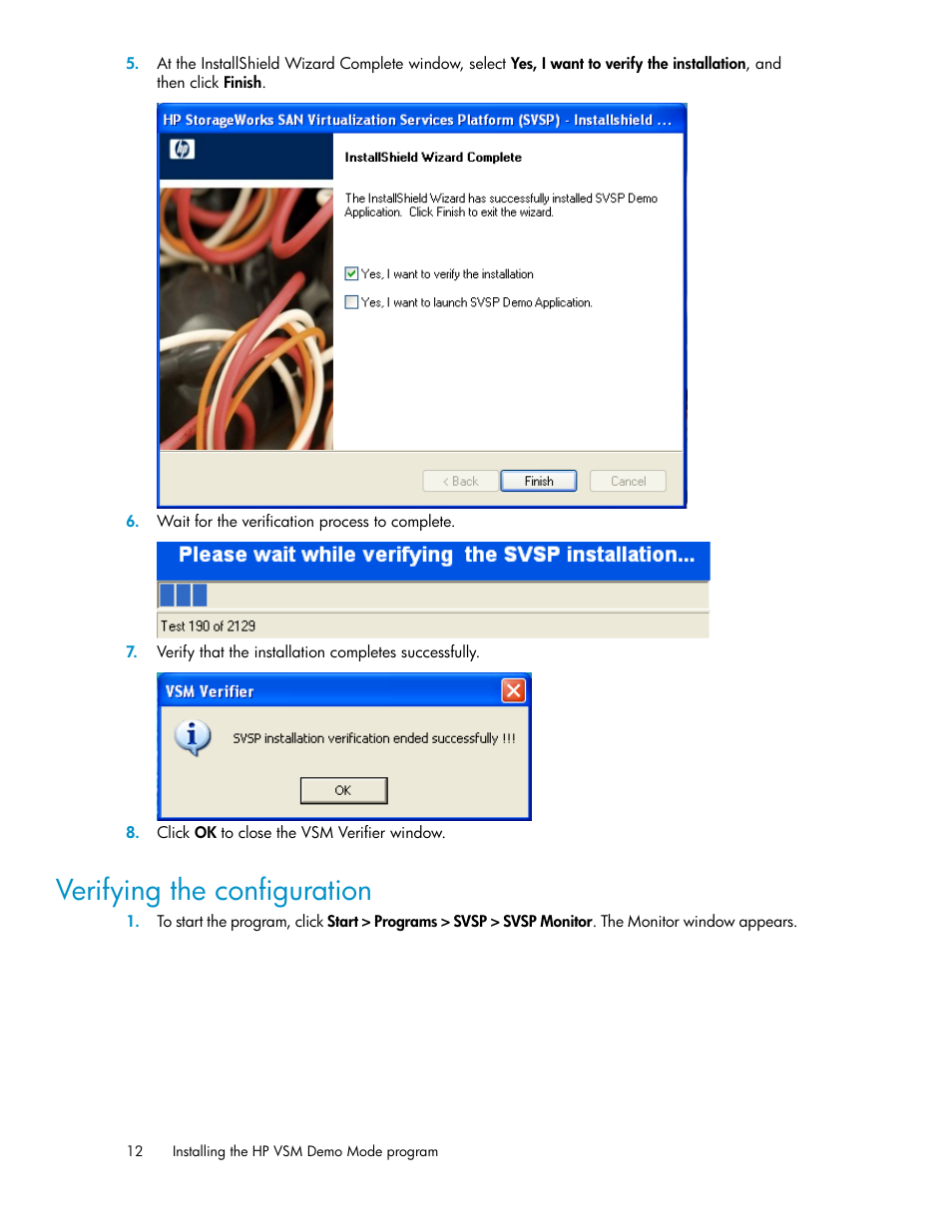 Verifying the configuration | HP SAN Virtualization Services Platform User Manual | Page 12 / 80