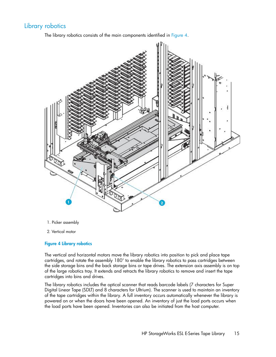 Library robotics | HP ESL E-series Tape Libraries User Manual | Page 15 / 176