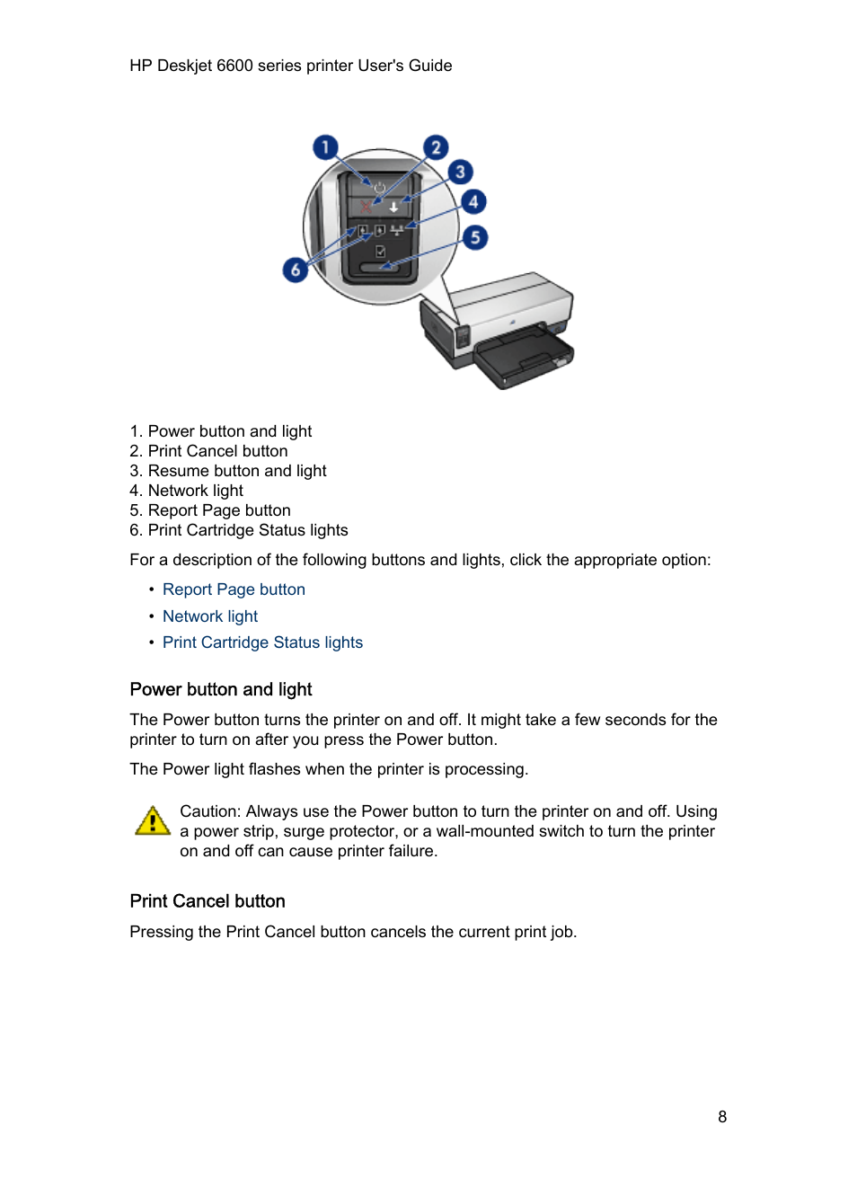 Power button and light, Print cancel button | HP Deskjet 6620 Color Inkjet Printer User Manual | Page 8 / 155