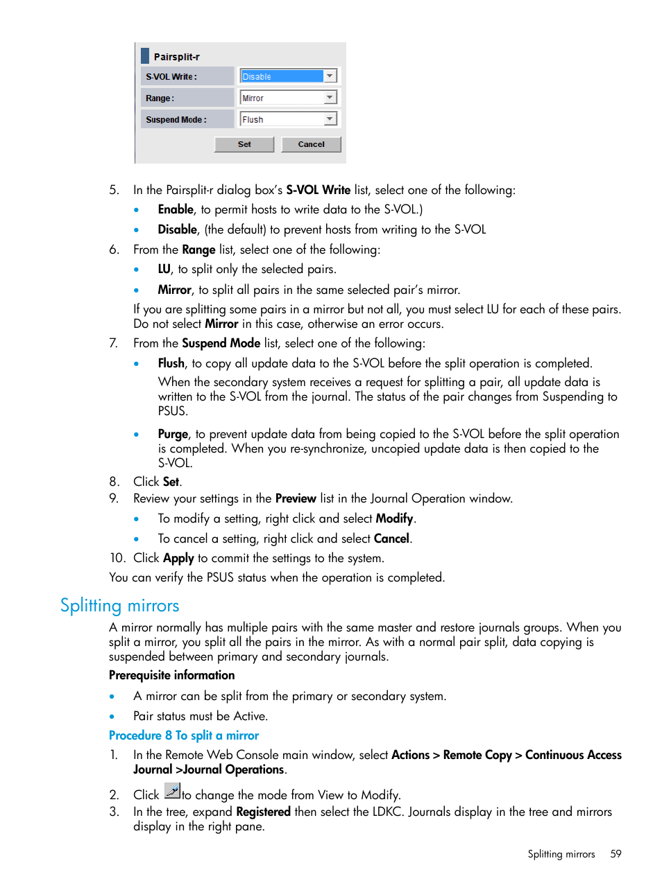 Splitting mirrors | HP XP P9500 Storage User Manual | Page 59 / 192