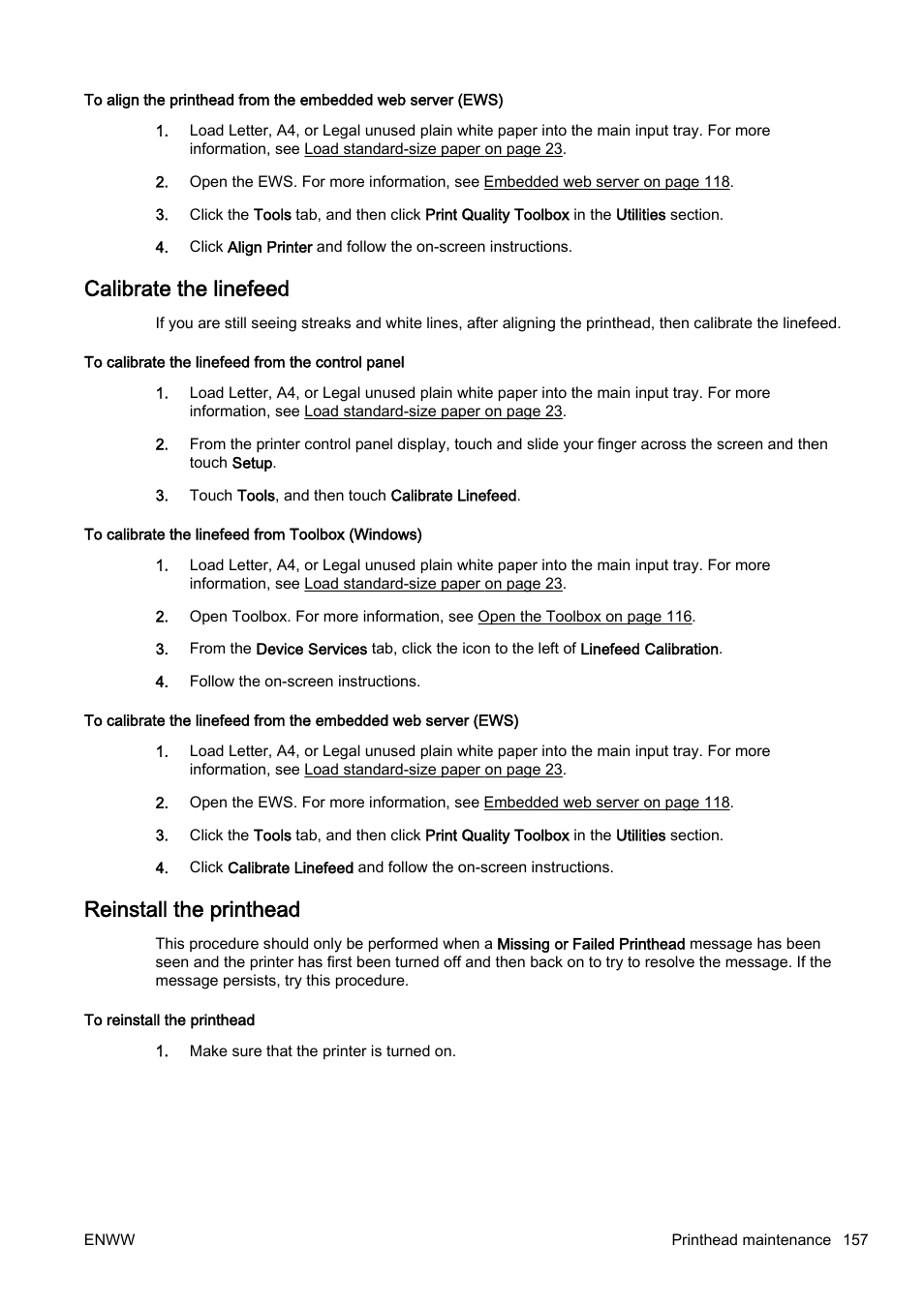Calibrate the linefeed, Reinstall the printhead, Calibrate the linefeed reinstall the printhead | HP Officejet Pro 8610 e-All-in-One Printer User Manual | Page 173 / 268