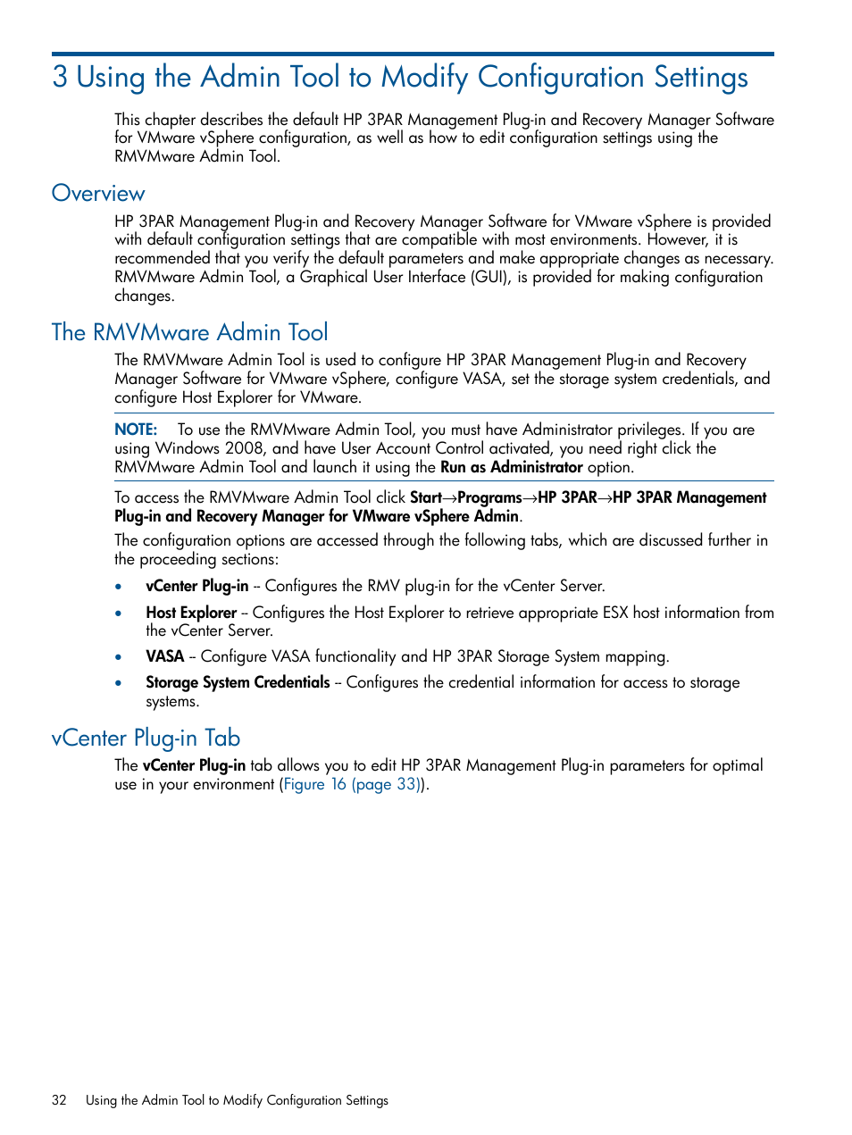 Overview, The rmvmware admin tool, Vcenter plug-in tab | Using the admin tool | HP 3PAR Application Software Suite for VMware User Manual | Page 32 / 104