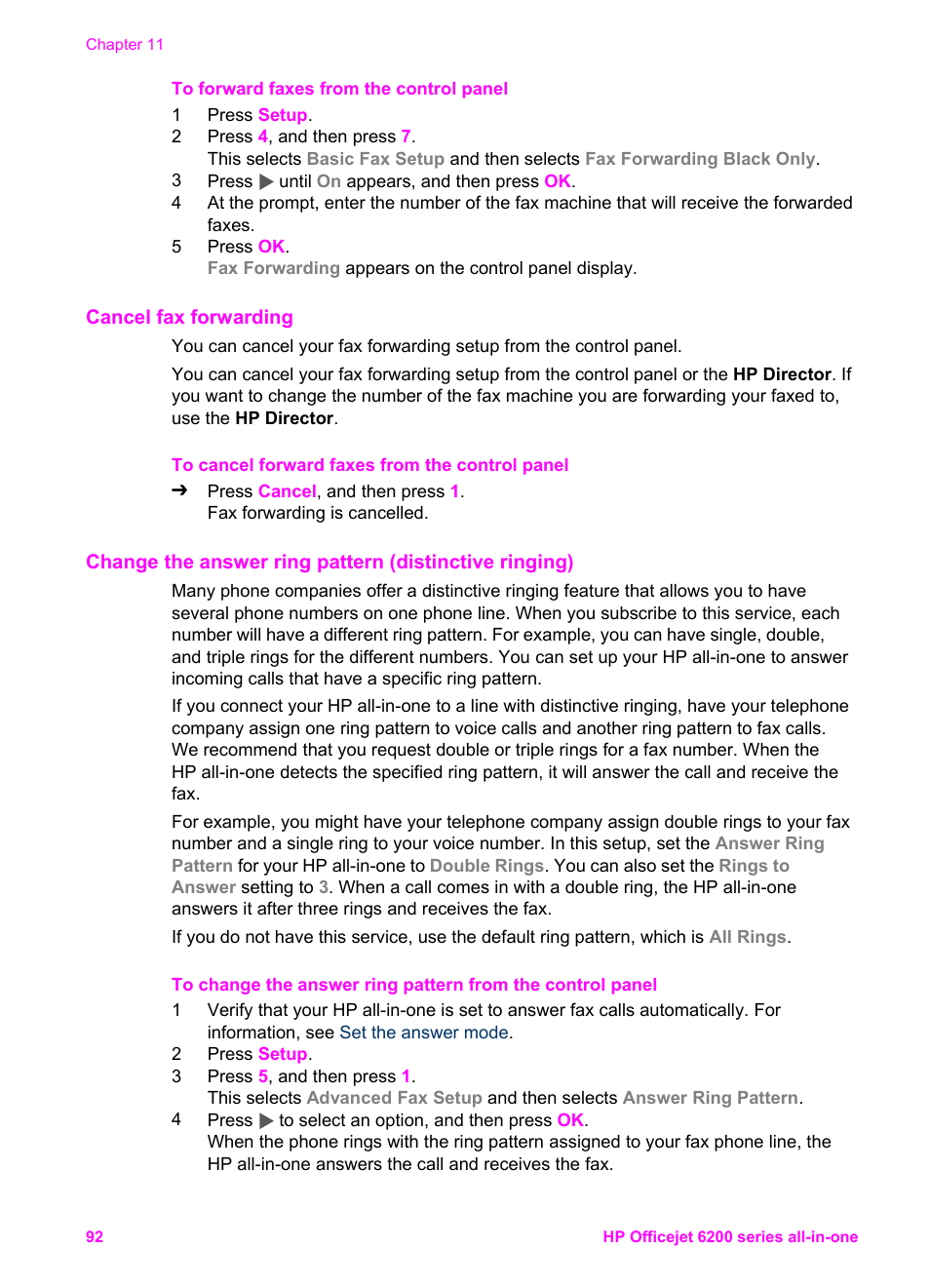 Cancel fax forwarding, Change the answer ring pattern, Distinctive ringing) | Change the, Answer ring pattern (distinctive ringing) | HP Officejet 6210v All-in-One Printer User Manual | Page 95 / 177