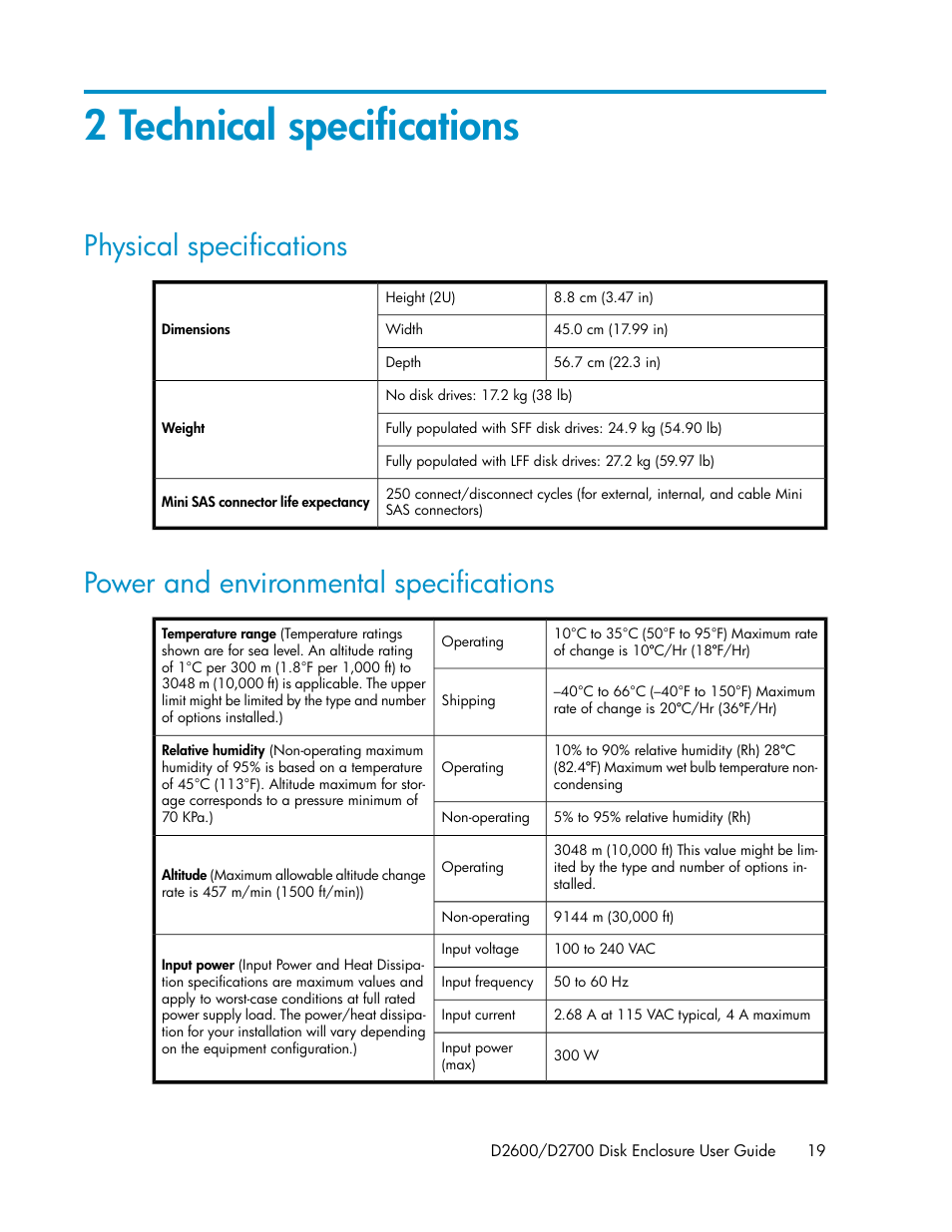 2 technical specifications, Physical specifications, Power and environmental specifications | 19 power and environmental specifications | HP D2000 Disk Enclosures User Manual | Page 19 / 76