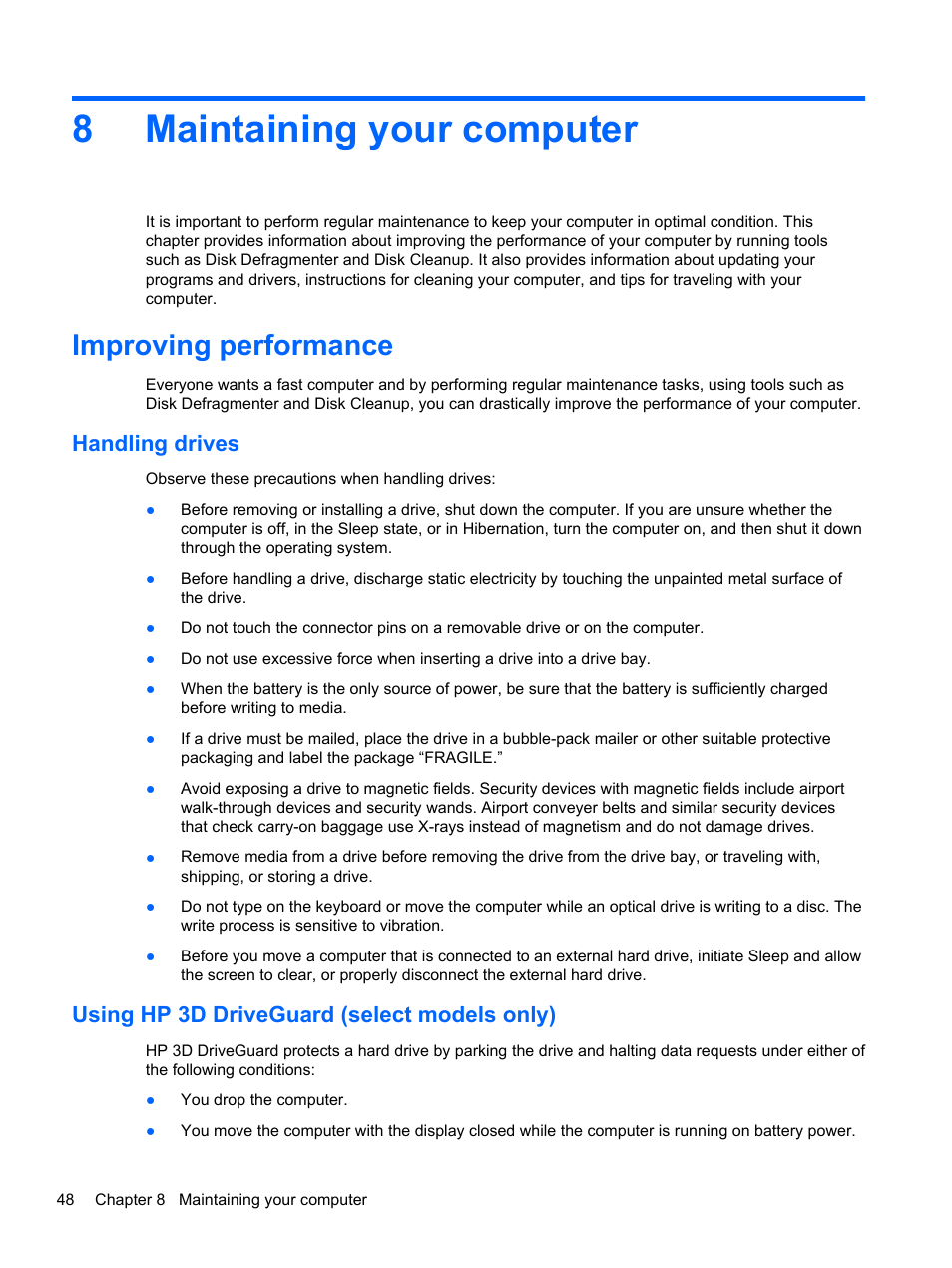 Maintaining your computer, Improving performance, Handling drives | Using hp 3d driveguard (select models only), 8 maintaining your computer, 8maintaining your computer | HP Pavilion TouchSmart 14-f040ca Sleekbook User Manual | Page 58 / 80