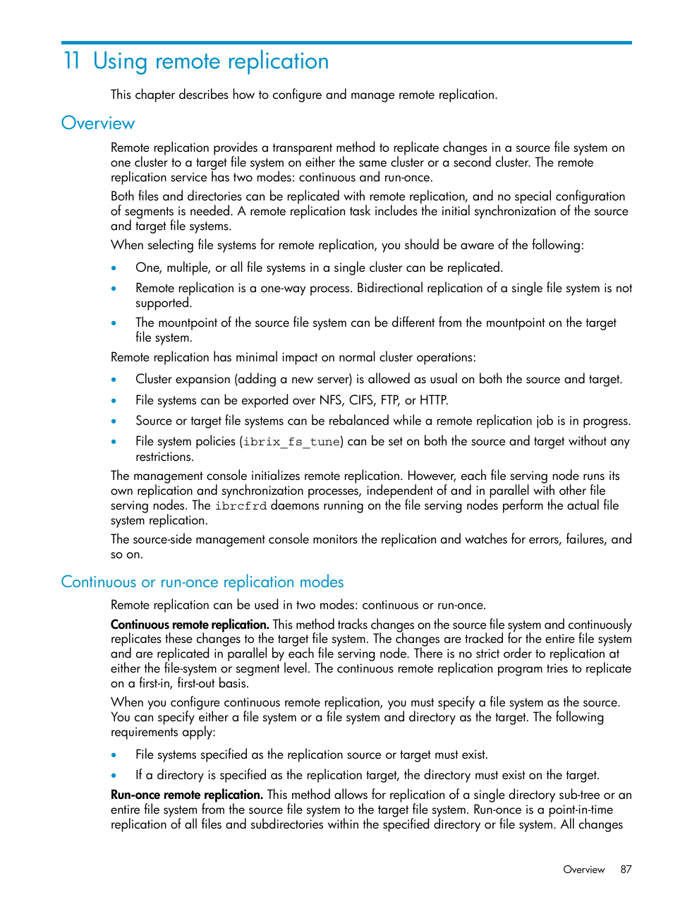 11 using remote replication, Overview, Continuous or run-once replication modes | HP StoreAll Storage User Manual | Page 87 / 125