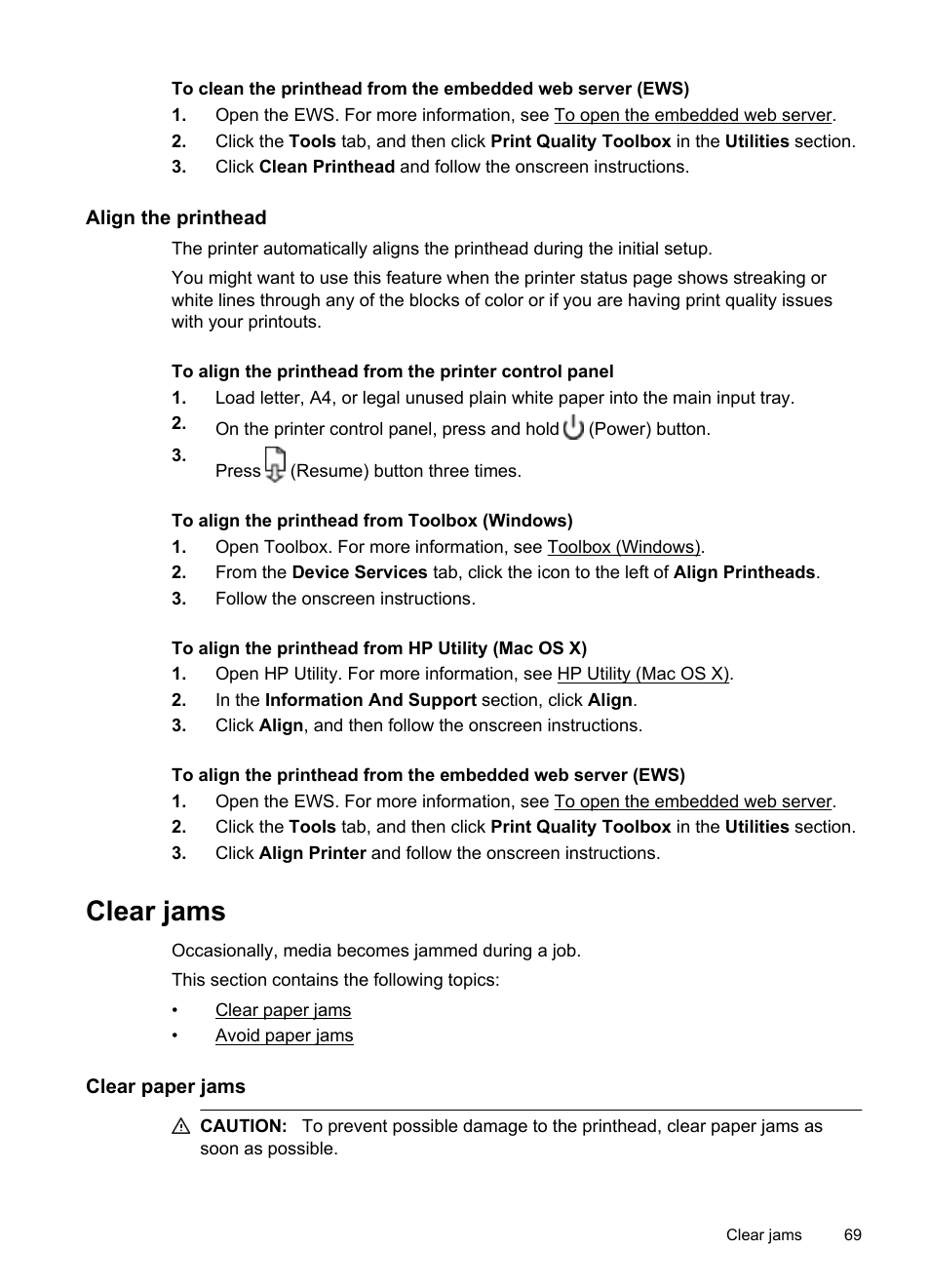 Align the printhead, Clear jams, Clear paper jams | Clear paper jams avoid paper jams | HP Officejet 6100 User Manual | Page 73 / 138
