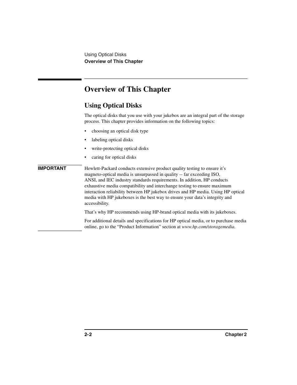 Overview of this chapter, Using optical disks, Choosing an optical disk type | Labeling optical disks, Write-protecting optical disks, Caring for optical disks, Overview of this chapter -2, Using optical disks -2 | HP Optical Jukeboxes User Manual | Page 36 / 120
