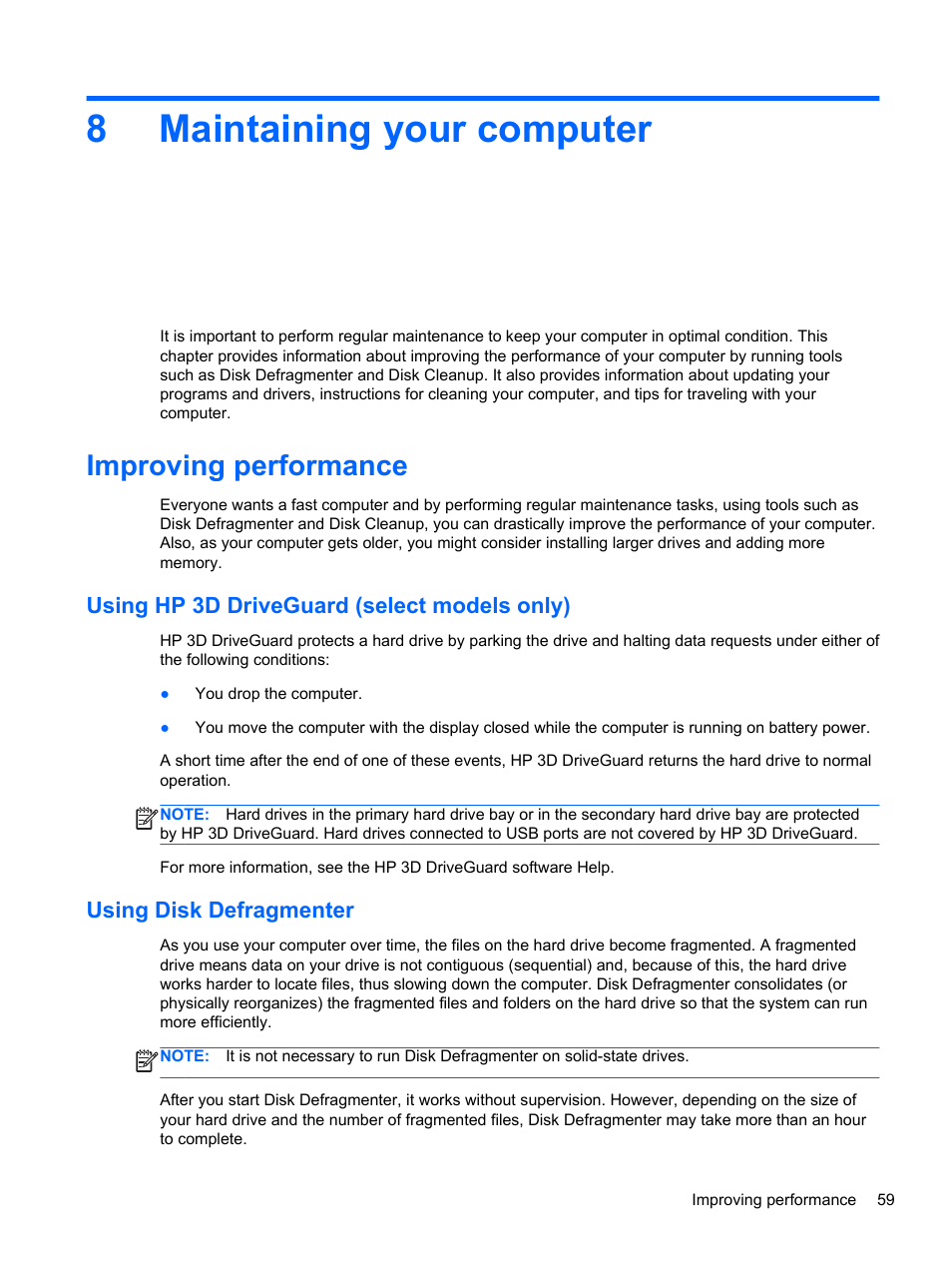 Maintaining your computer, Improving performance, Using hp 3d driveguard (select models only) | Using disk defragmenter, 8 maintaining your computer, 8maintaining your computer | HP Spectre XT Ultrabook CTO 13t-2100 User Manual | Page 69 / 95