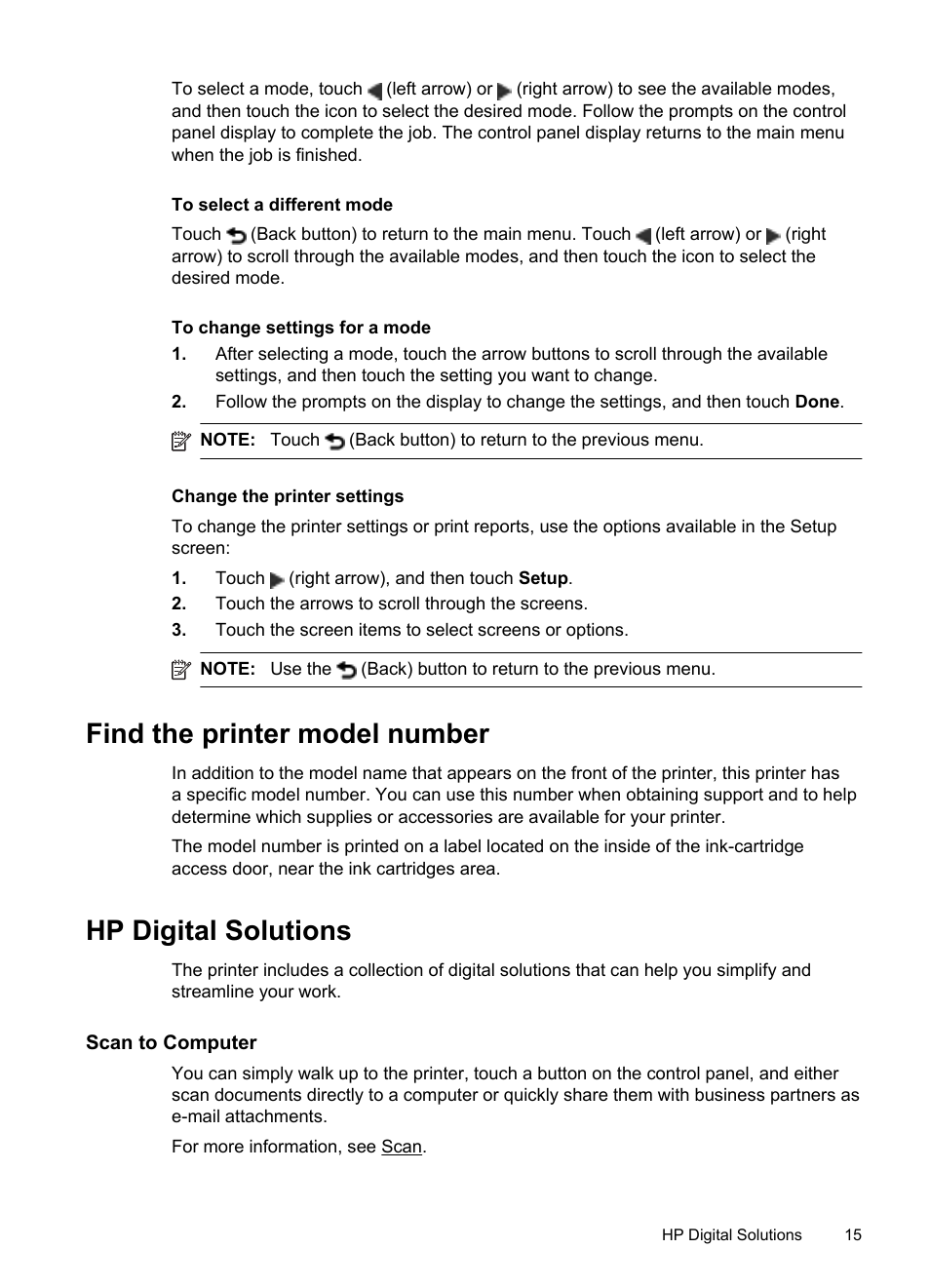 To select a different mode, To change settings for a mode, Change the printer settings | Find the printer model number, Hp digital solutions, Scan to computer, Find the printer model number hp digital solutions | HP Officejet 6700 Premium e-All-in-One Printer - H711n User Manual | Page 19 / 224