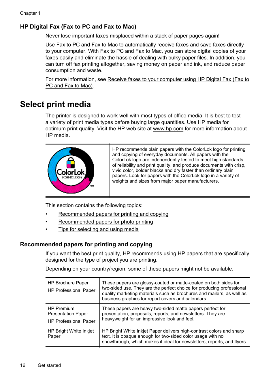 Hp digital fax (fax to pc and fax to mac), Select print media, Recommended papers for printing and copying | Ips for selecting and using media | HP Officejet 6700 Premium e-All-in-One Printer - H711n User Manual | Page 20 / 224