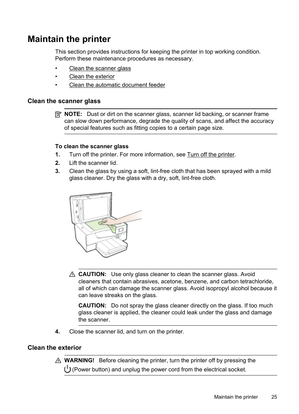 Maintain the printer, Clean the scanner glass, Clean the exterior | HP Officejet 6700 Premium e-All-in-One Printer - H711n User Manual | Page 29 / 224