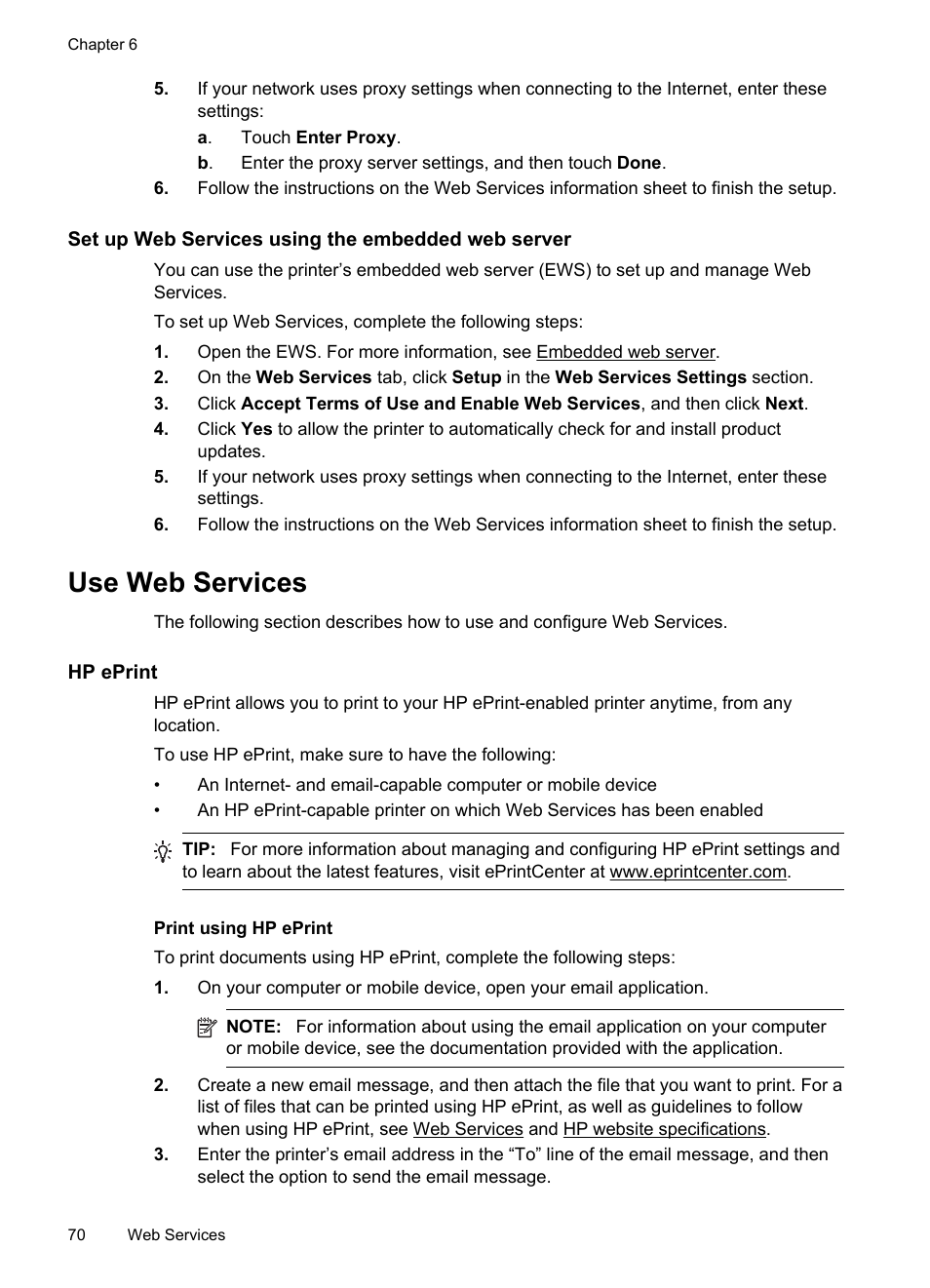 Set up web services using the embedded web server, Use web services, Hp eprint | Print using hp eprint, Printer apps | HP Officejet 6700 Premium e-All-in-One Printer - H711n User Manual | Page 74 / 224