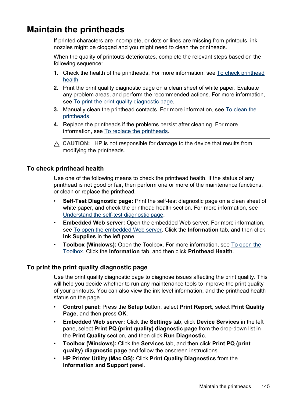 Maintain the printheads, To check printhead health, To print the print quality | To print the print quality diagnostic | HP Officejet Pro L7380 All-in-One Printer User Manual | Page 149 / 245