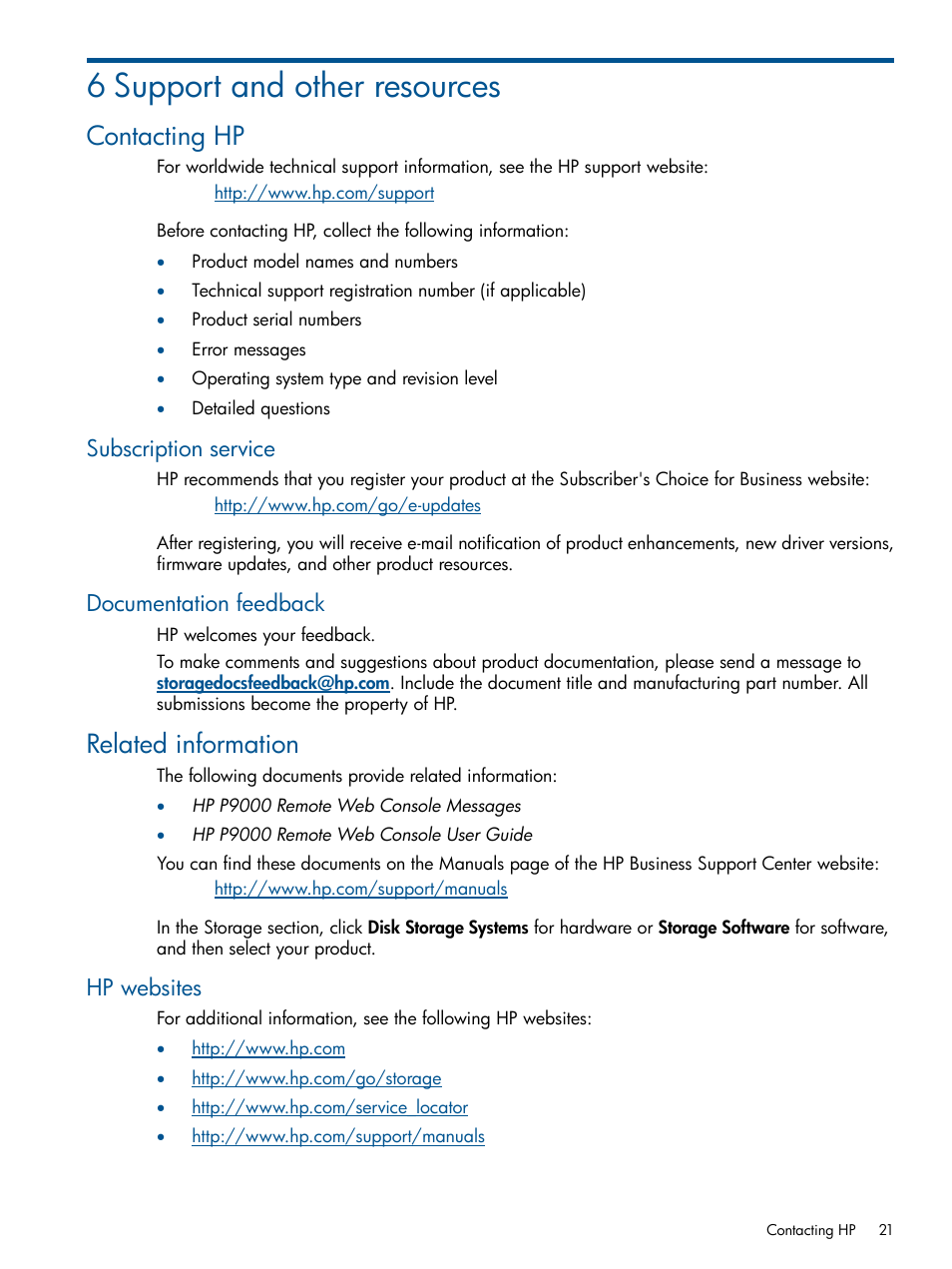 6 support and other resources, Contacting hp, Subscription service | Documentation feedback, Related information, Hp websites, Subscription service documentation feedback | HP XP P9500 Storage User Manual | Page 21 / 31