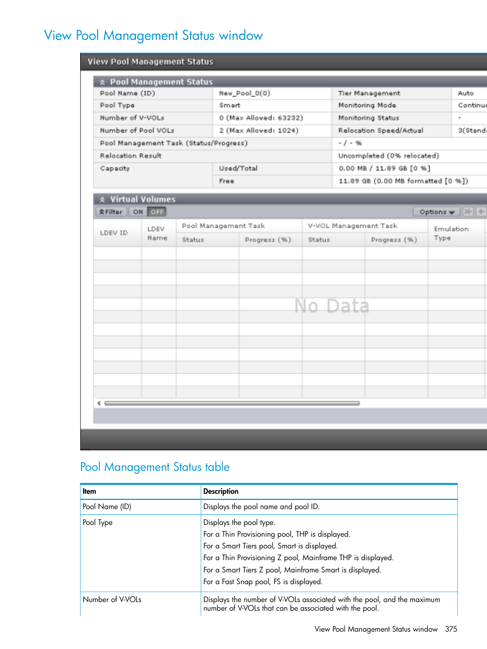 View pool management status window, View, View pool management status | Pool management status table | HP XP Racks User Manual | Page 375 / 486