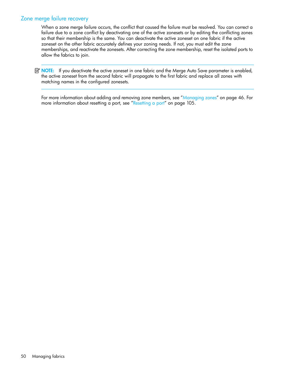 Zone merge failure recovery | HP SN6000 Fibre Channel Switch User Manual | Page 50 / 112