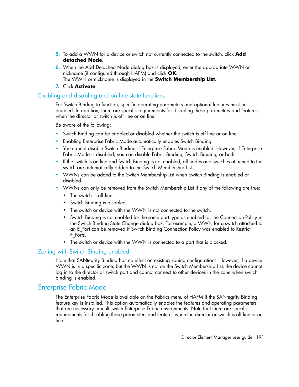 Enabling and disabling and on line state functions, Zoning with switch binding enabled, Enterprise fabric mode | HP StorageWorks 2.140 Director Switch User Manual | Page 191 / 246
