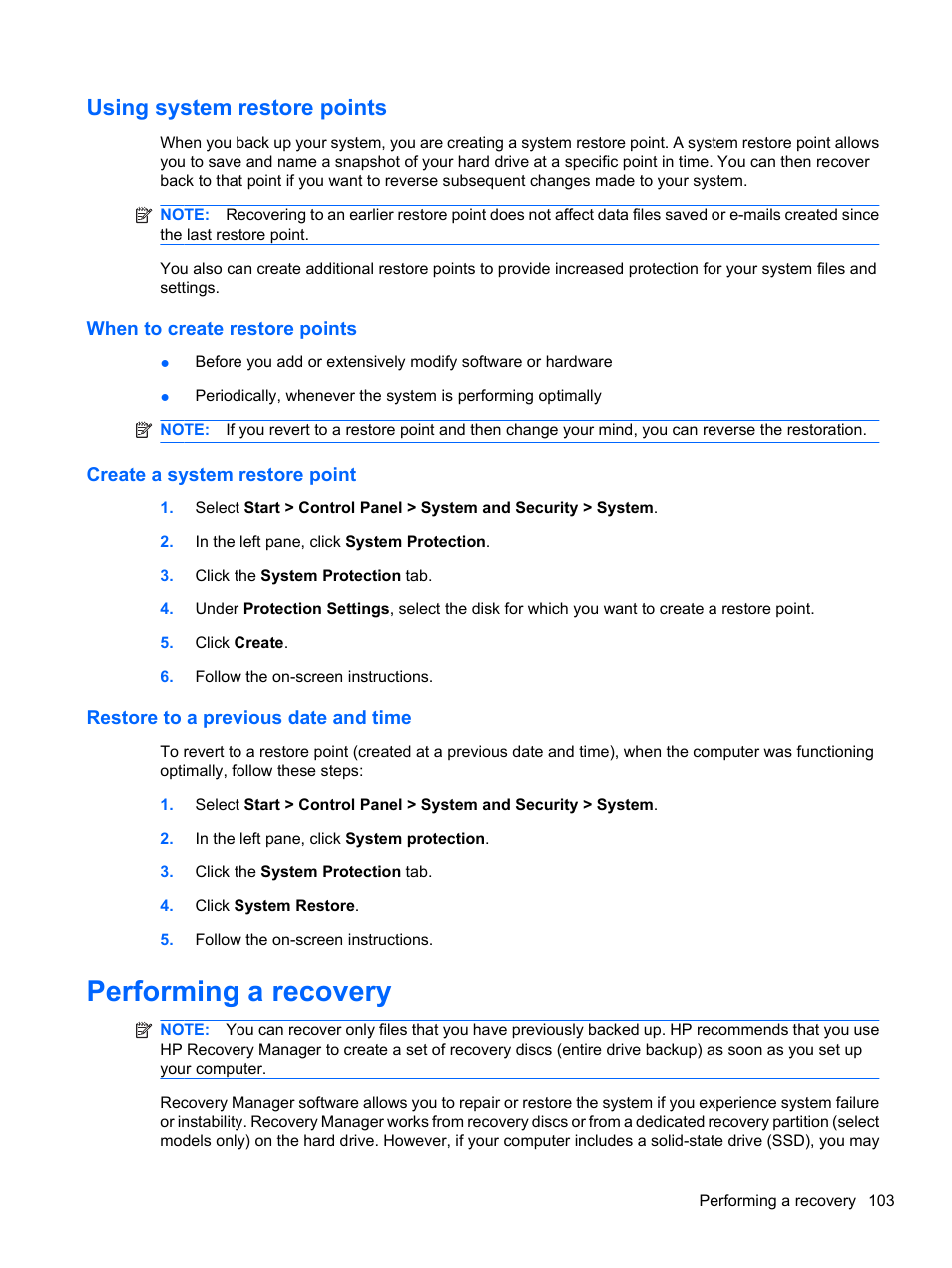 Using system restore points, When to create restore points, Create a system restore point | Restore to a previous date and time, Performing a recovery | HP Compaq Presario CQ42-210AU Notebook PC User Manual | Page 113 / 119