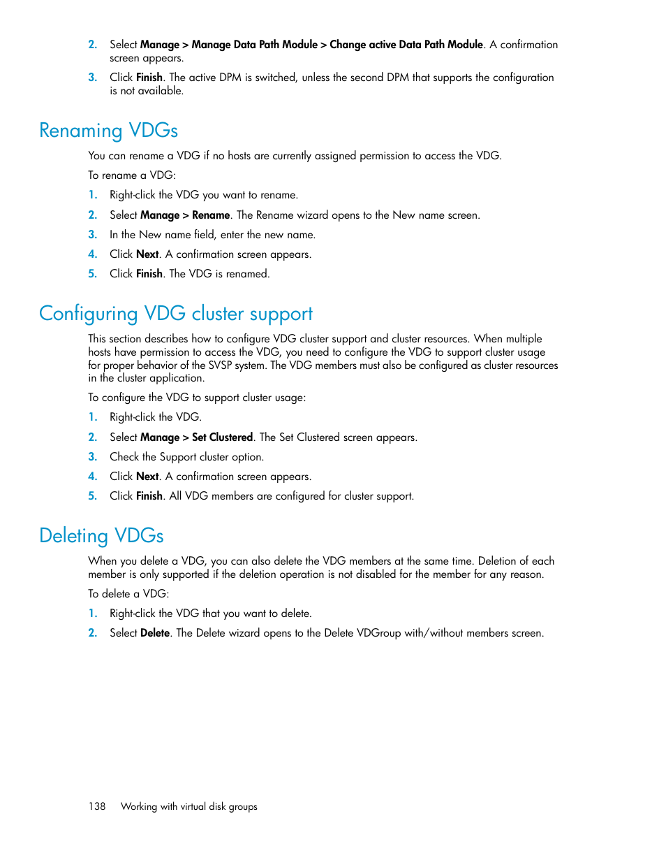 Renaming vdgs, Configuring vdg cluster support, Deleting vdgs | 138 configuring vdg cluster support, 138 deleting vdgs | HP SAN Virtualization Services Platform User Manual | Page 138 / 398