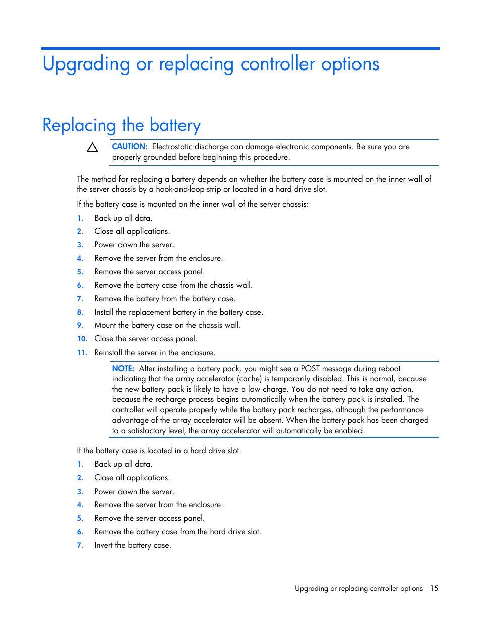 Upgrading or replacing controller options, Replacing the battery | HP Smart Array P700m Controller User Manual | Page 15 / 36