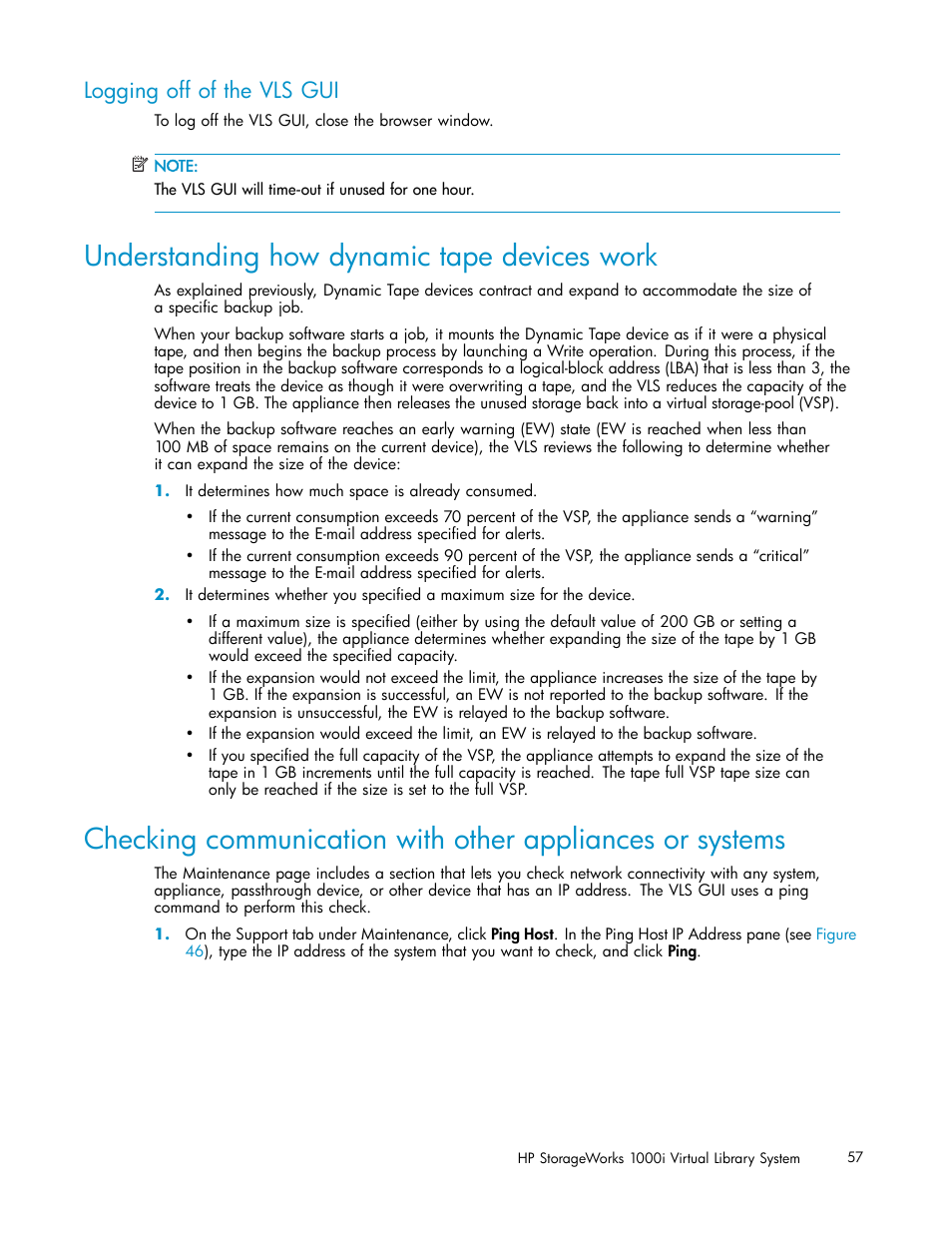Understanding how dynamic tape devices work, Logging off of the vls gui | HP StorageWorks 1000i Virtual Library System User Manual | Page 57 / 122