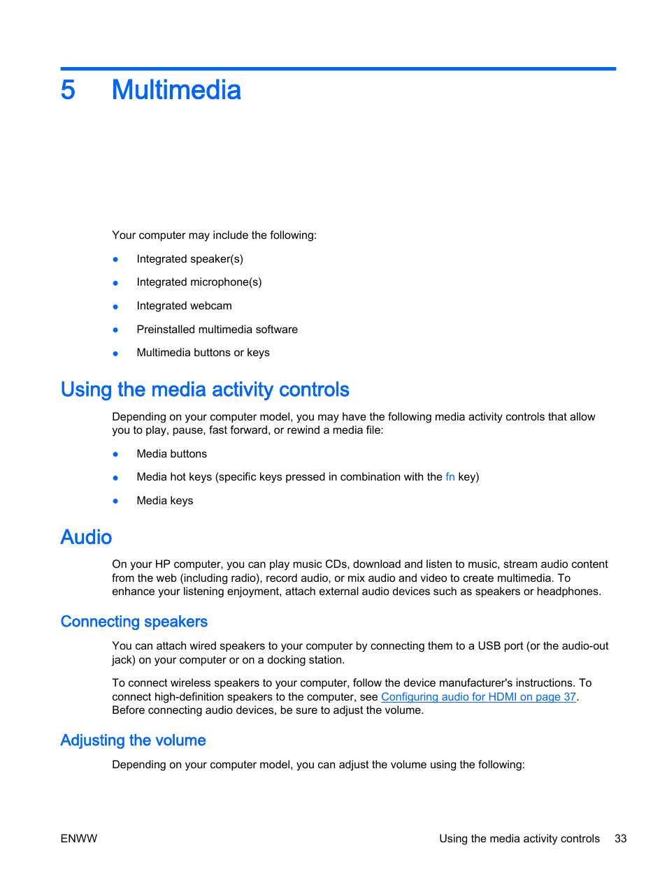 Multimedia, Using the media activity controls, Audio | Connecting speakers, Adjusting the volume, 5 multimedia, Using the media activity controls audio, Connecting speakers adjusting the volume, 5multimedia | HP 350 G1 Notebook PC User Manual | Page 43 / 104