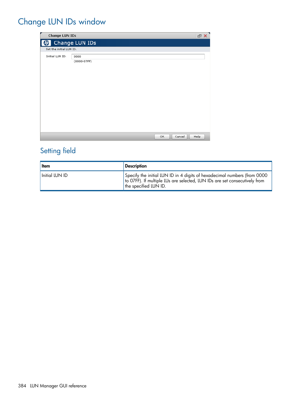 Change lun ids window, Setting field | HP XP P9500 Storage User Manual | Page 384 / 411