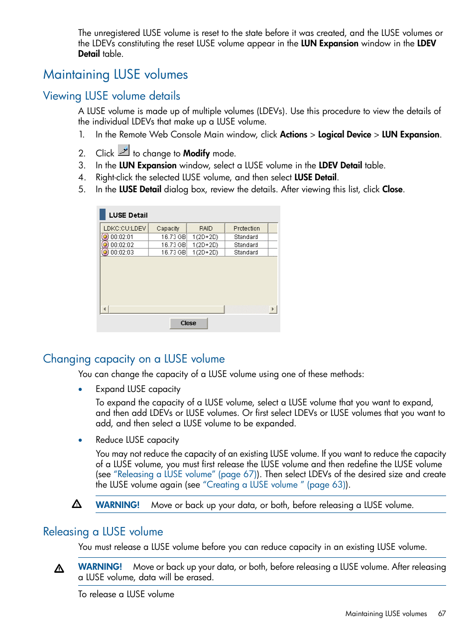 Maintaining luse volumes, Viewing luse volume details, Changing capacity on a luse volume | Releasing a luse volume | HP XP P9500 Storage User Manual | Page 67 / 411