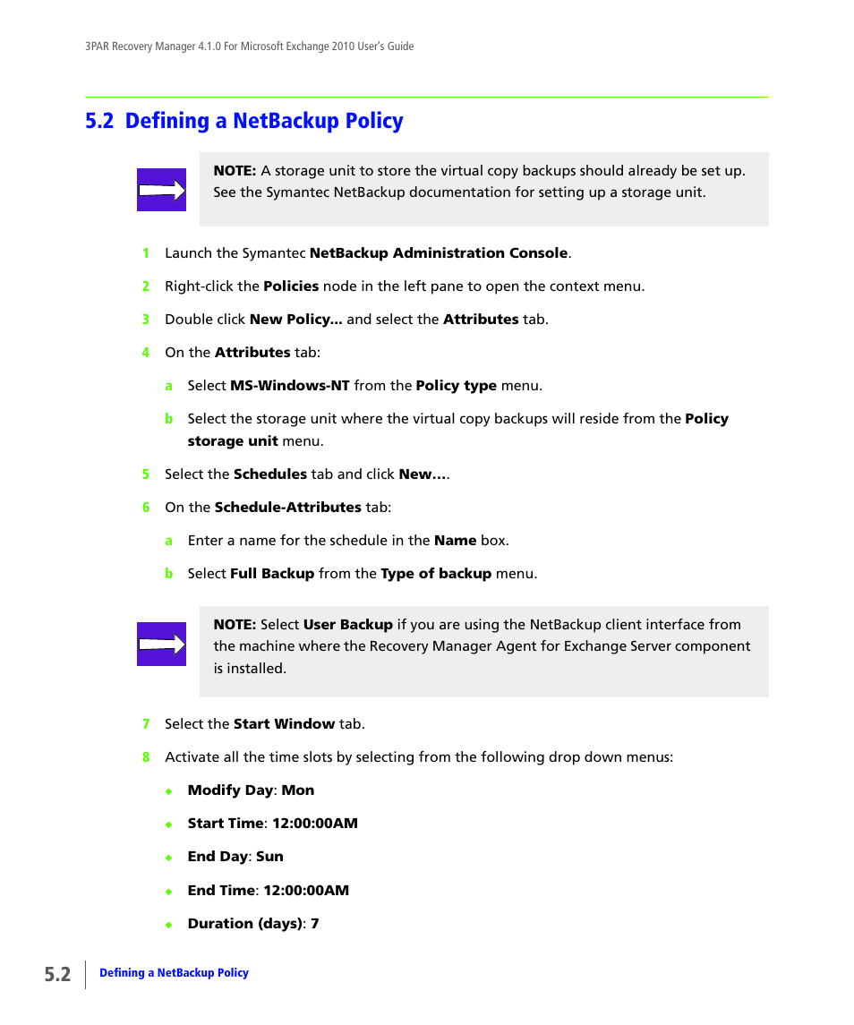 2 defining a netbackup policy, Defining a netbackup policy | HP 3PAR Application Software Suite for Microsoft Exchange User Manual | Page 42 / 164