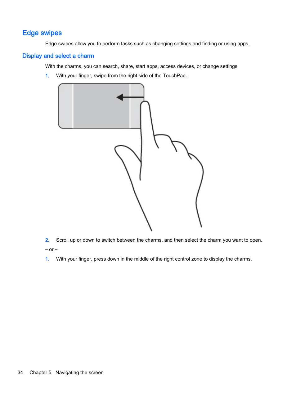 Edge swipes, Display and select a charm | HP x360 350 G1 Convertible PC User Manual | Page 42 / 80