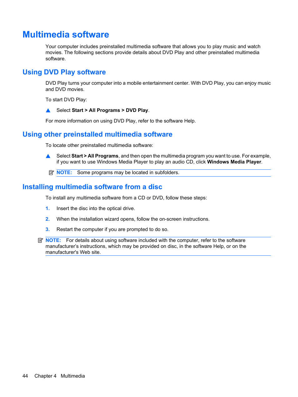 Multimedia software, Using dvd play software, Using other preinstalled multimedia software | Installing multimedia software from a disc | HP Compaq Presario CQ41-211TX Notebook PC User Manual | Page 54 / 132