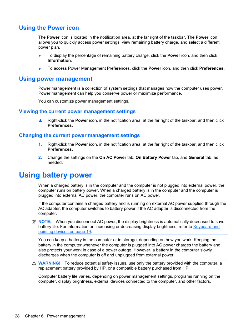 Using the power icon, Using power management, Viewing the current power management settings | Changing the current power management settings, Using battery power, Using the power icon using power management | HP Mini 100e Education Edition User Manual | Page 36 / 75