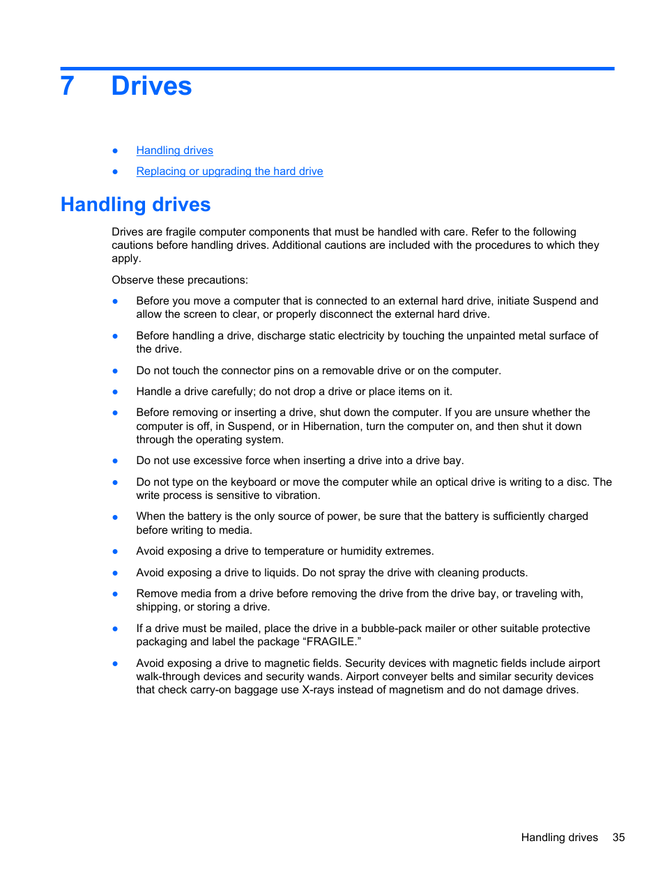 Drives, Handling drives, 7 drives | 7drives | HP Mini 100e Education Edition User Manual | Page 43 / 75