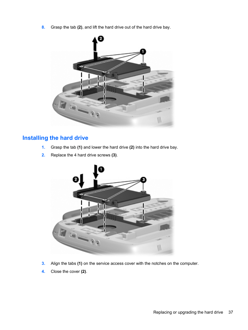 Installing the hard drive | HP Mini 100e Education Edition User Manual | Page 45 / 75