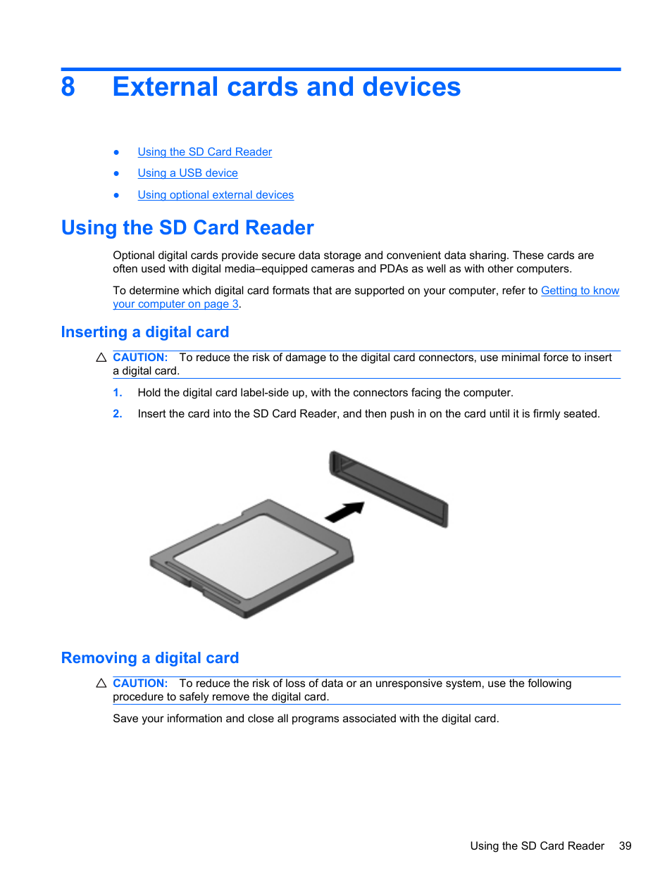 External cards and devices, Using the sd card reader, Inserting a digital card | Removing a digital card, 8 external cards and devices, Inserting a digital card removing a digital card, 8external cards and devices | HP Mini 100e Education Edition User Manual | Page 47 / 75
