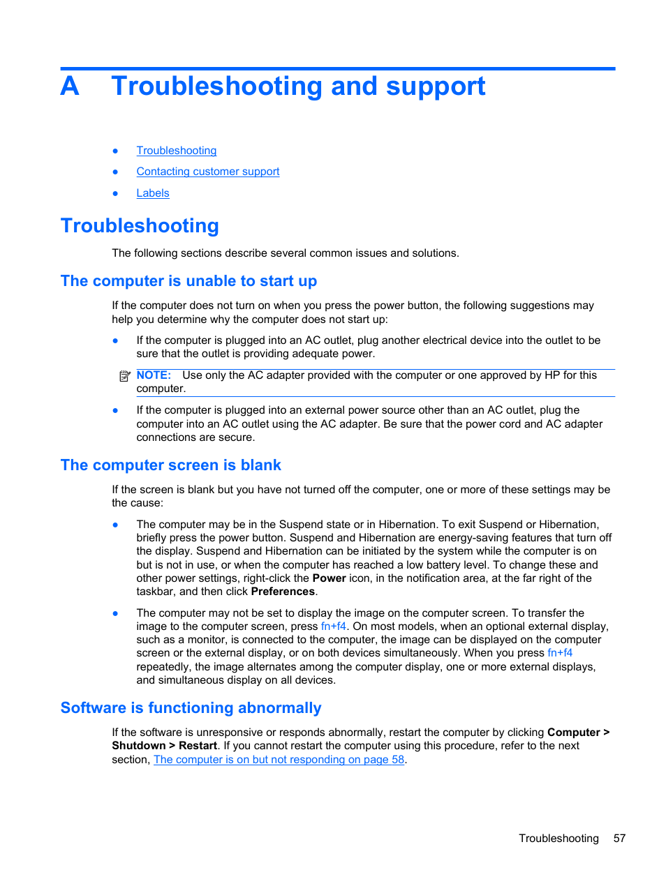 Troubleshooting and support, Troubleshooting, The computer is unable to start up | The computer screen is blank, Software is functioning abnormally, Appendix a troubleshooting and support, Atroubleshooting and support | HP Mini 100e Education Edition User Manual | Page 65 / 75