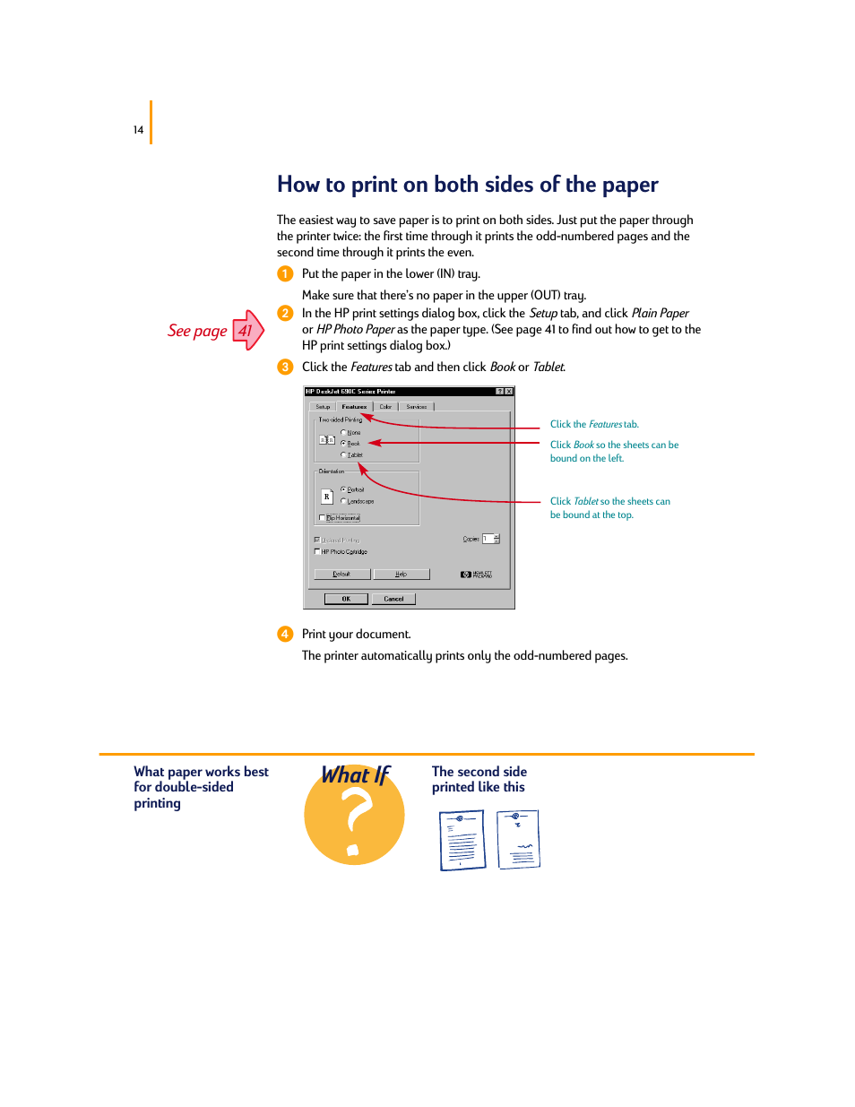 What if, How to print on both sides of the paper, See page 41 | HP Deskjet 695c Printer User Manual | Page 33 / 95