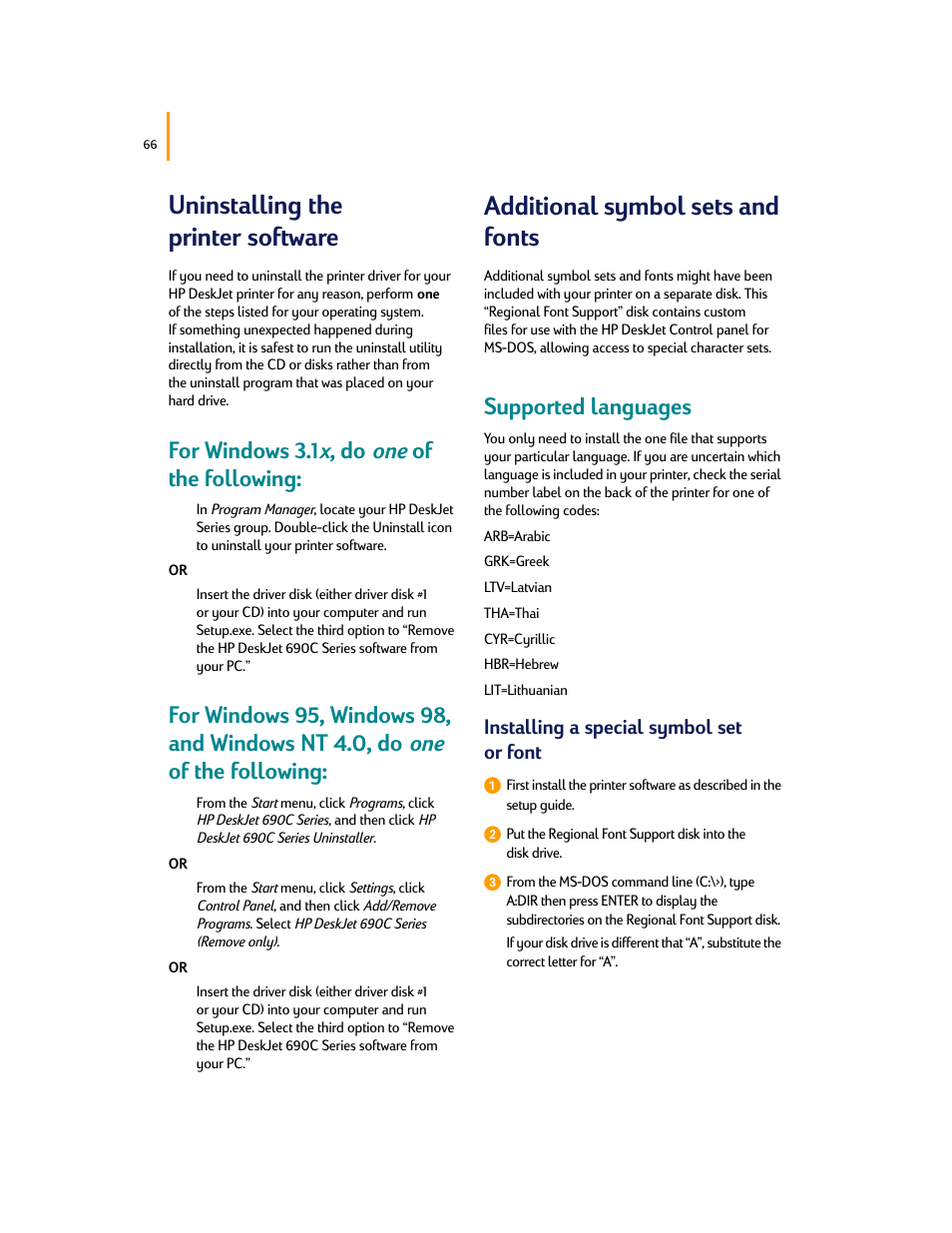 Uninstalling the printer software, Additional symbol sets and fonts, For windows 3.1 x , do one of the following | Supported languages, Installing a special symbol set or font | HP Deskjet 695c Printer User Manual | Page 85 / 95