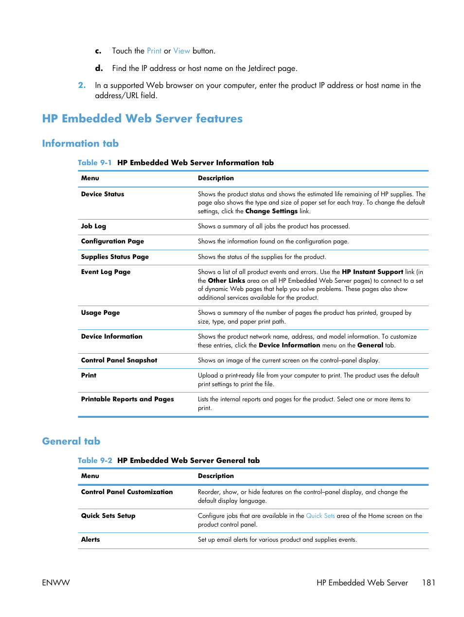 Hp embedded web server features, Information tab, General tab | Information tab general tab | HP LaserJet Enterprise 500 MFP M525 User Manual | Page 195 / 294