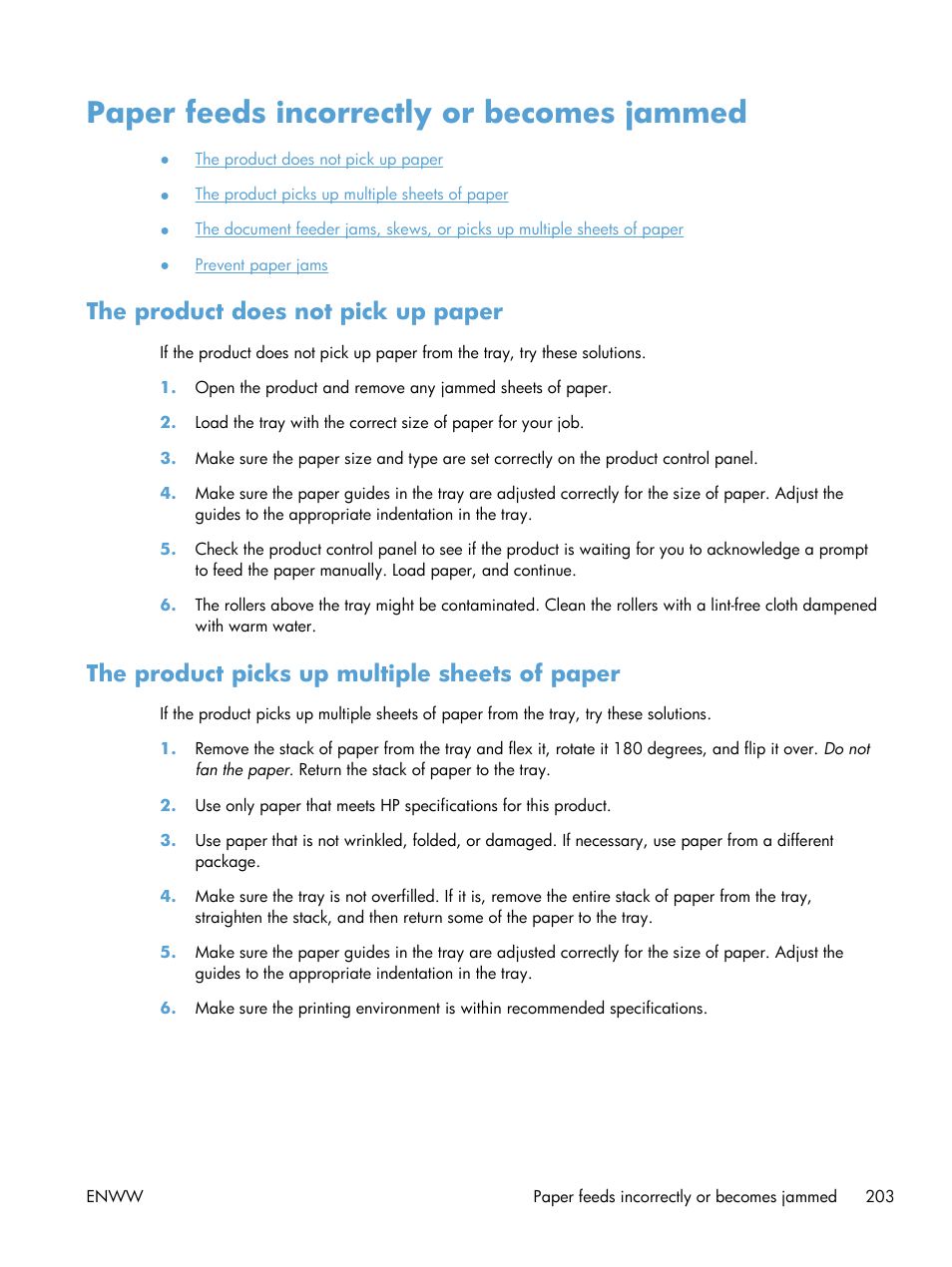 Paper feeds incorrectly or becomes jammed, The product does not pick up paper, The product picks up multiple sheets of paper | HP LaserJet Enterprise 500 MFP M525 User Manual | Page 217 / 294