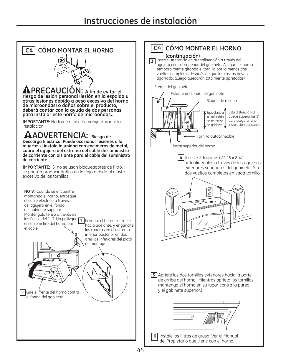 Instrucciones de instalación, Precaución, Advertencia | Cómo montar el horno c4, Cómo montar el horno | GE JVM7195EFES User Manual | Page 45 / 48