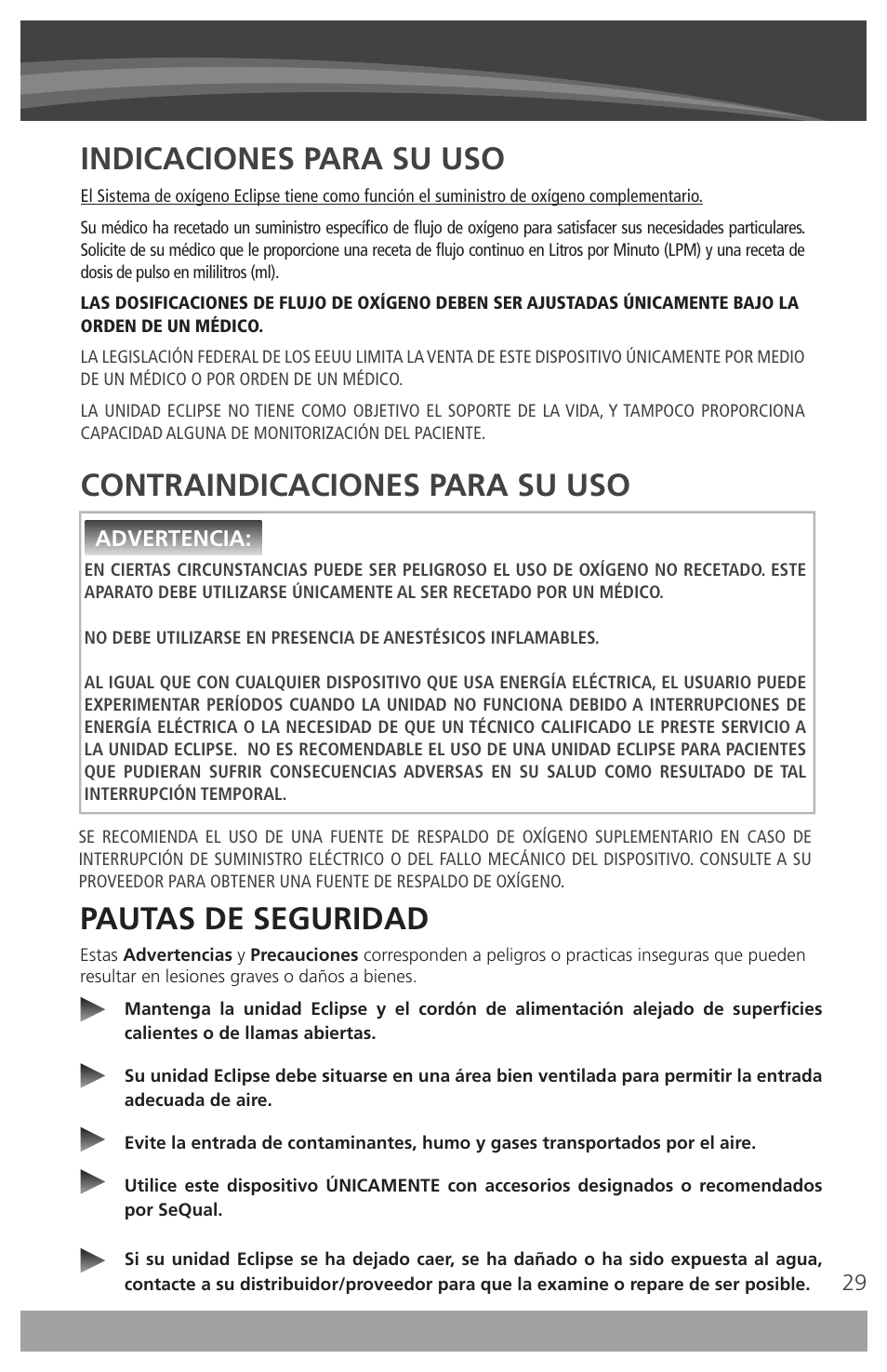 Pautas de seguridad, Indicaciones para su uso, Contraindicaciones para su uso | AirSep 4111-7 User Manual | Page 29 / 95