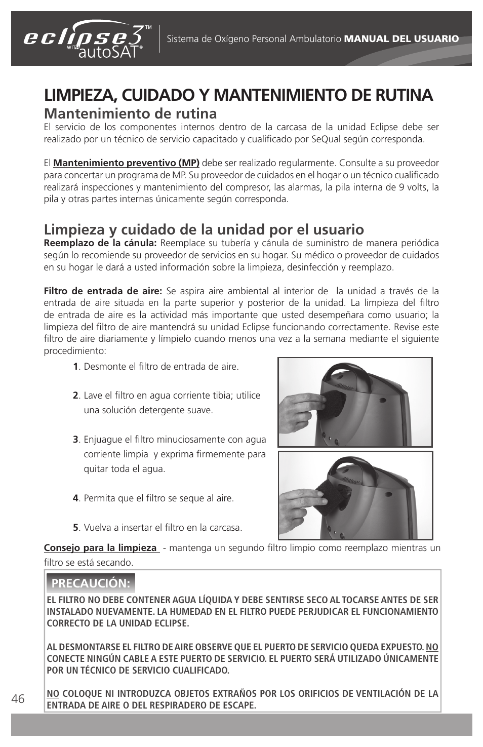 Limpieza, cuidado y mantenimiento de rutina, Mantenimiento de rutina, Limpieza y cuidado de la unidad por el usuario | AirSep 4111-7 User Manual | Page 46 / 95
