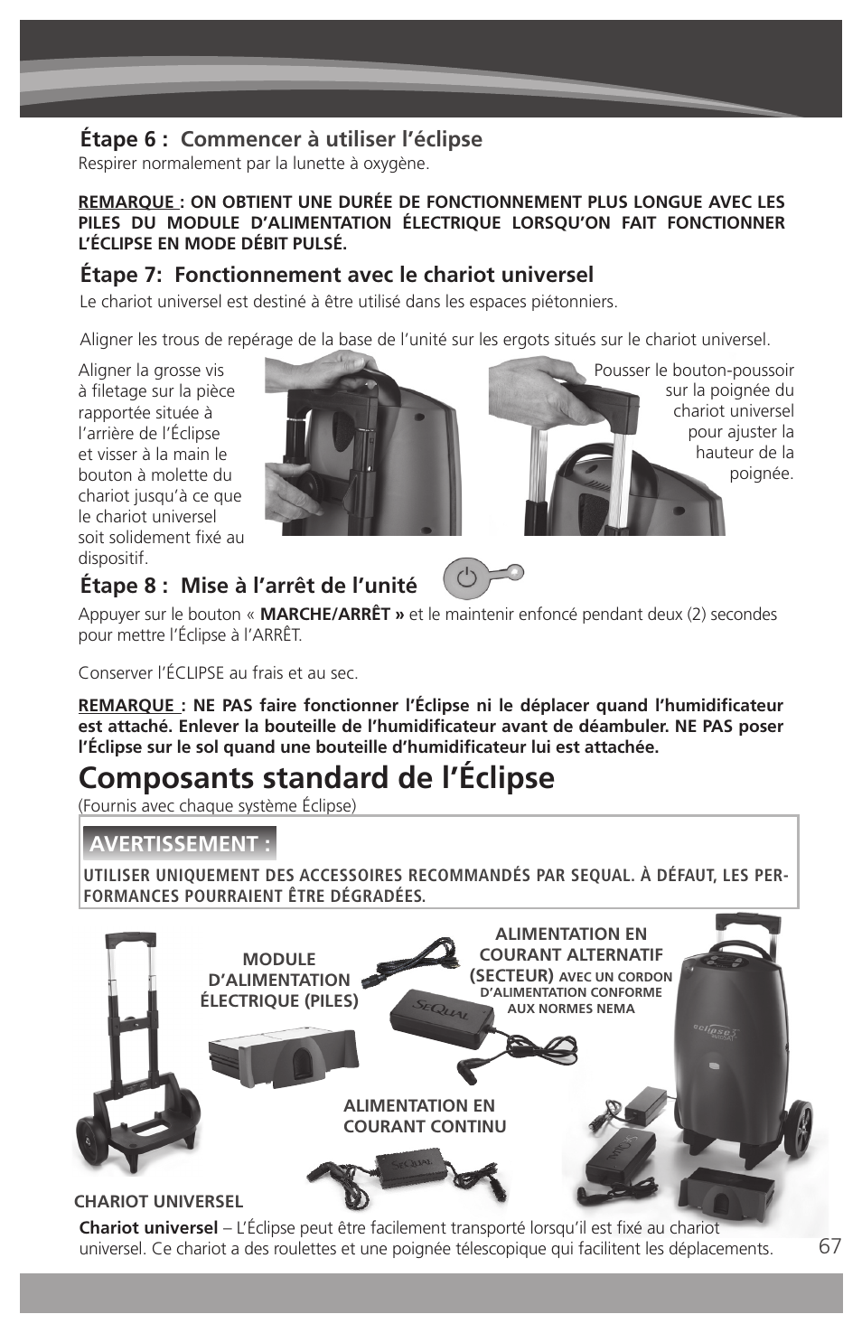 Composants standard de l’éclipse, 67 étape 6 : commencer à utiliser l’éclipse, Étape 7: fonctionnement avec le chariot universel | Étape 8 : mise à l’arrêt de l’unité, Avertissement | AirSep 4111-7 User Manual | Page 67 / 95