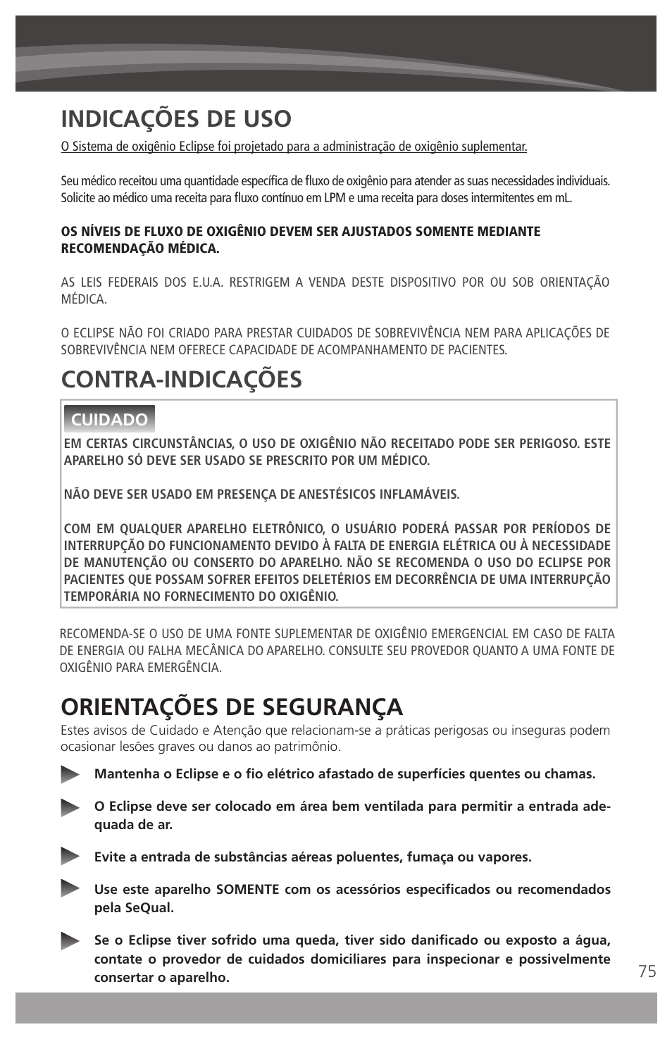 Orientações de segurança, Indicações de uso, Contra-indicações | AirSep 4111-7 User Manual | Page 75 / 95
