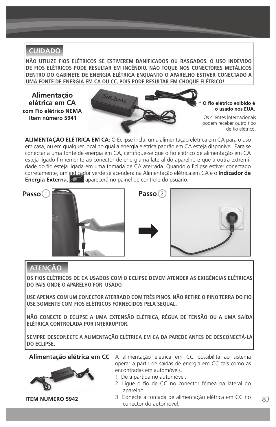 83 alimentação elétrica em ca, Cuidado passo passo, Atenção | AirSep 4111-7 User Manual | Page 83 / 95